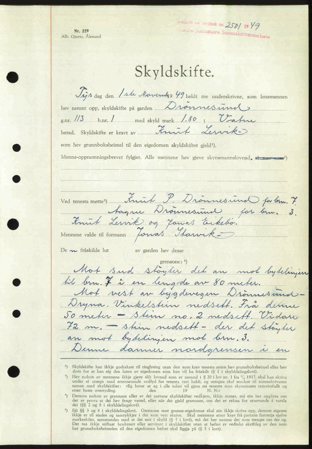 Nordre Sunnmøre sorenskriveri, AV/SAT-A-0006/1/2/2C/2Ca: Mortgage book no. A32, 1949-1949, Diary no: : 2501/1949