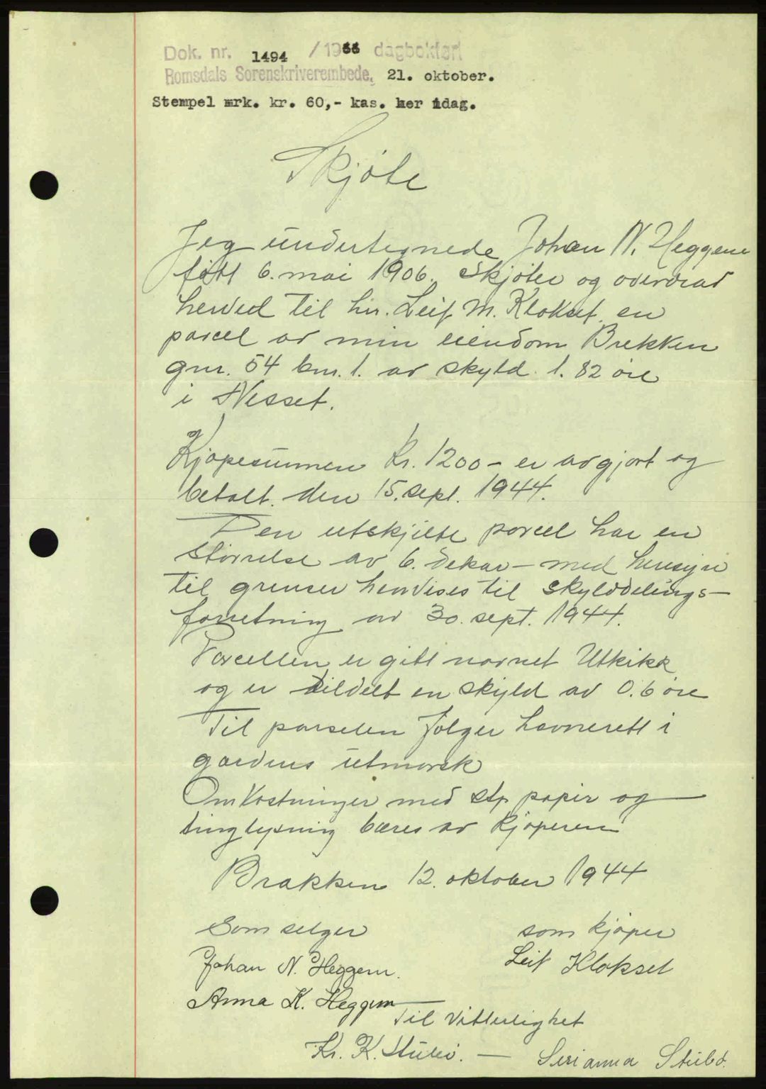 Romsdal sorenskriveri, AV/SAT-A-4149/1/2/2C: Mortgage book no. A17, 1944-1945, Diary no: : 1494/1944