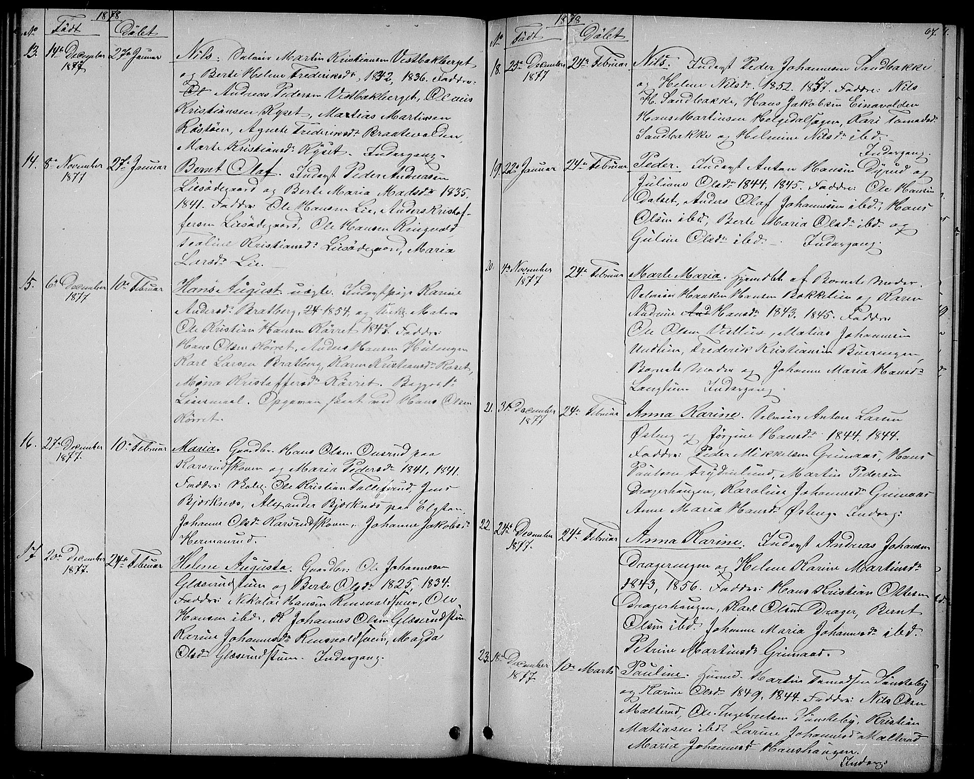 Vestre Toten prestekontor, SAH/PREST-108/H/Ha/Hab/L0006: Parish register (copy) no. 6, 1870-1887, p. 67