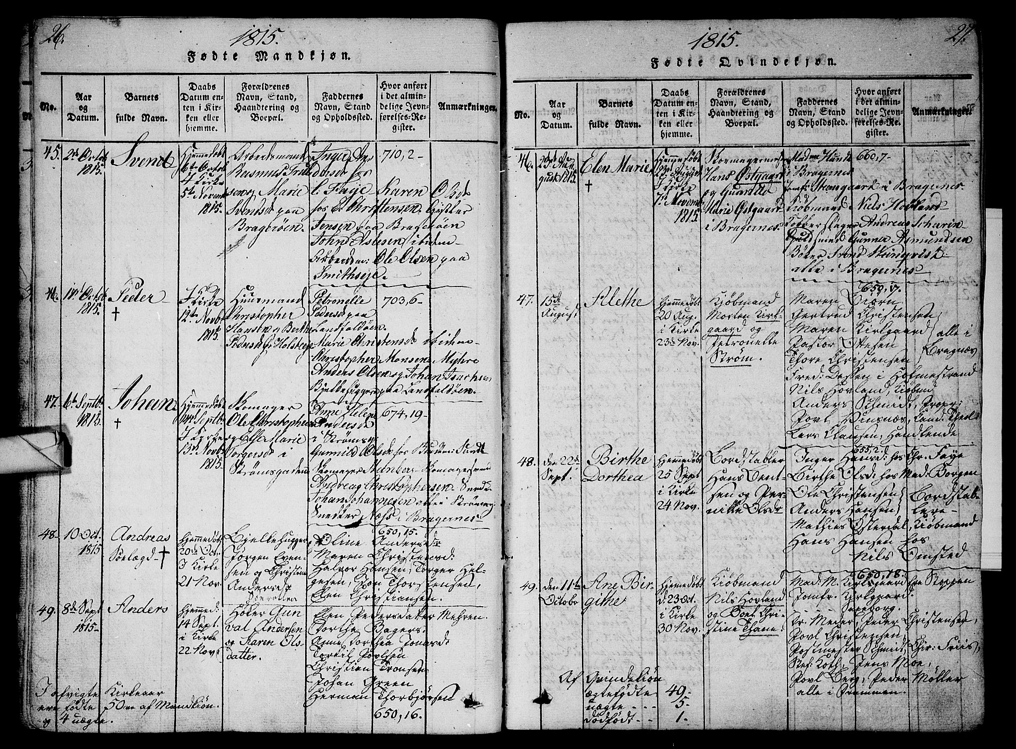 Bragernes kirkebøker, AV/SAKO-A-6/G/Ga/L0001: Parish register (copy) no. 1, 1815-1829, p. 26-27