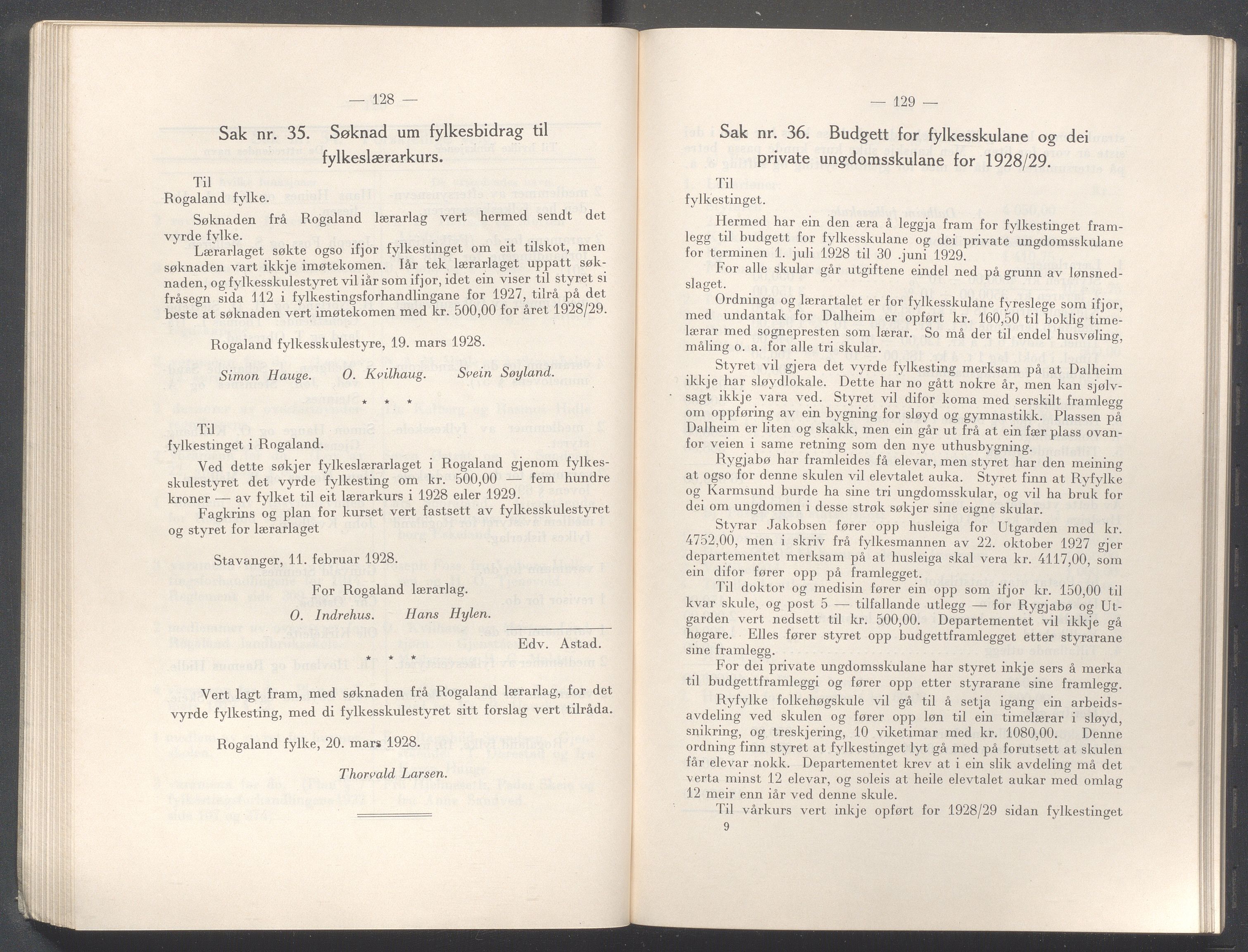 Rogaland fylkeskommune - Fylkesrådmannen , IKAR/A-900/A/Aa/Aaa/L0047: Møtebok , 1928, p. 128-129