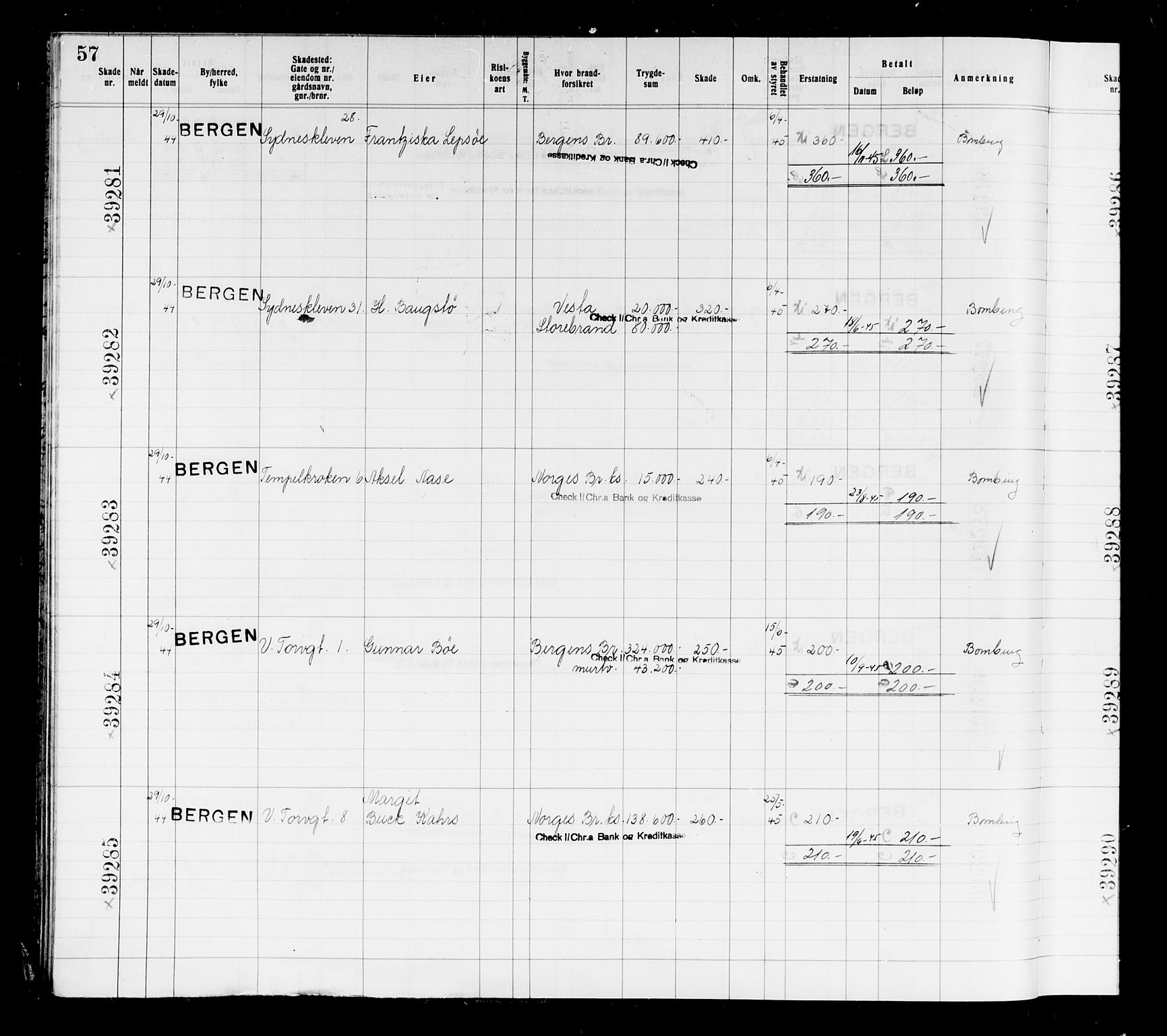 Krigsskadetrygdene for bygninger og løsøre, AV/RA-S-1548/V/L0037: Bygning, branntrygdet., 1940-1945, p. 57