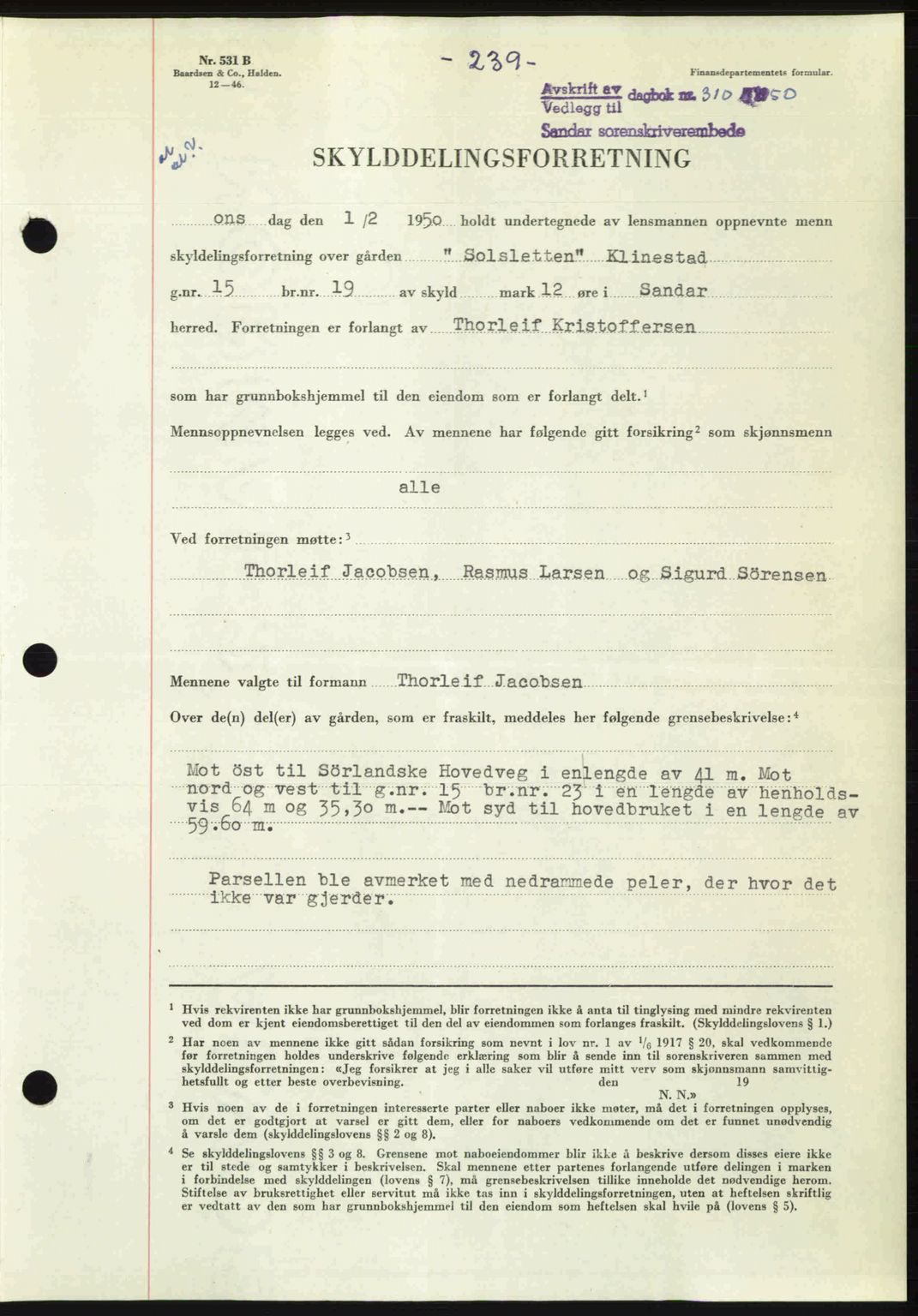 Sandar sorenskriveri, AV/SAKO-A-86/G/Ga/Gaa/L0020: Mortgage book no. A-20, 1949-1950, Diary no: : 310/1950