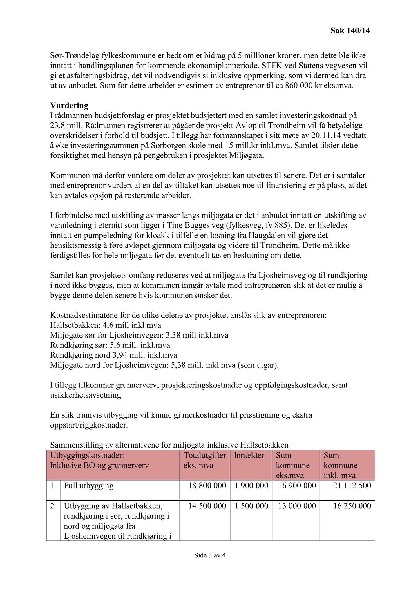 Klæbu Kommune, TRKO/KK/02-FS/L007: Formannsskapet - Møtedokumenter, 2014, p. 4426