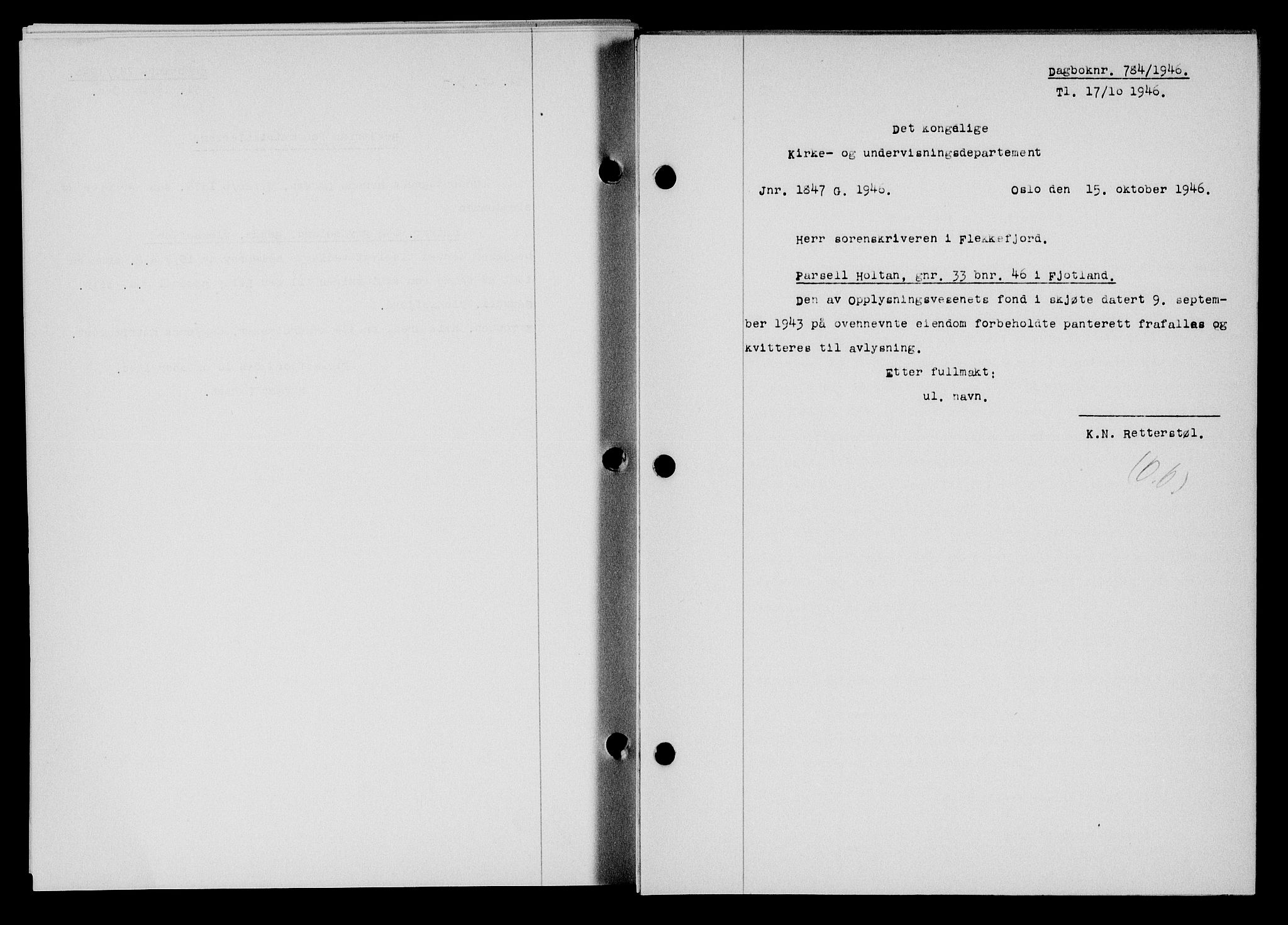 Flekkefjord sorenskriveri, SAK/1221-0001/G/Gb/Gba/L0061: Mortgage book no. A-9, 1946-1947, Diary no: : 784/1946