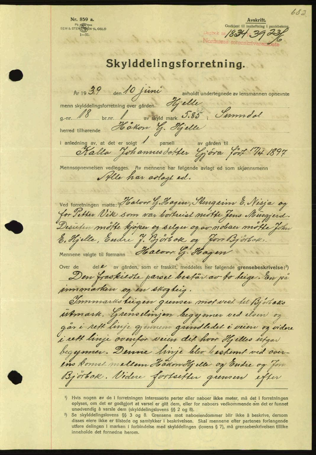 Nordmøre sorenskriveri, AV/SAT-A-4132/1/2/2Ca: Mortgage book no. A86, 1939-1939, Diary no: : 1834/1939