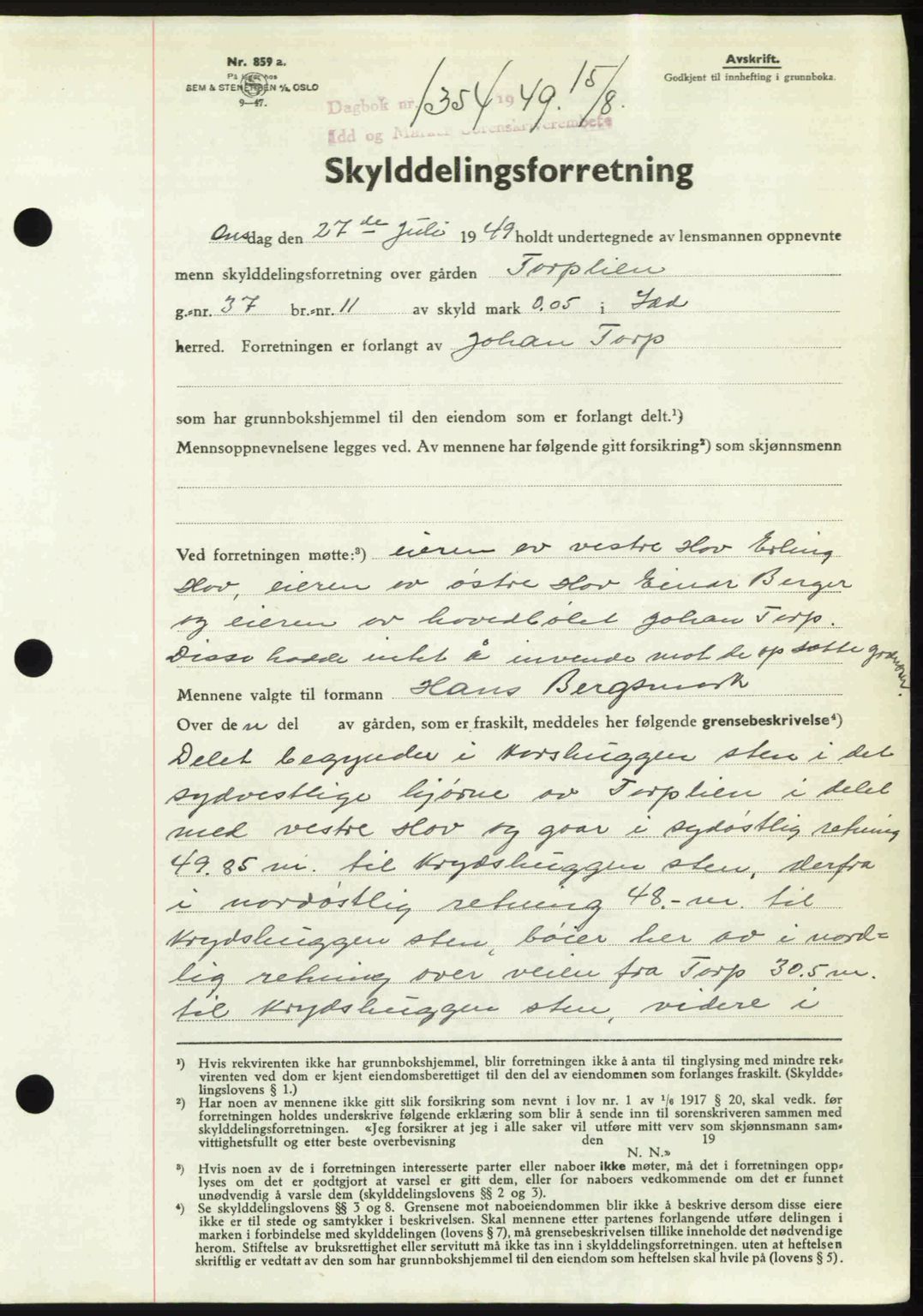 Idd og Marker sorenskriveri, AV/SAO-A-10283/G/Gb/Gbb/L0012: Mortgage book no. A12, 1949-1949, Diary no: : 1354/1949