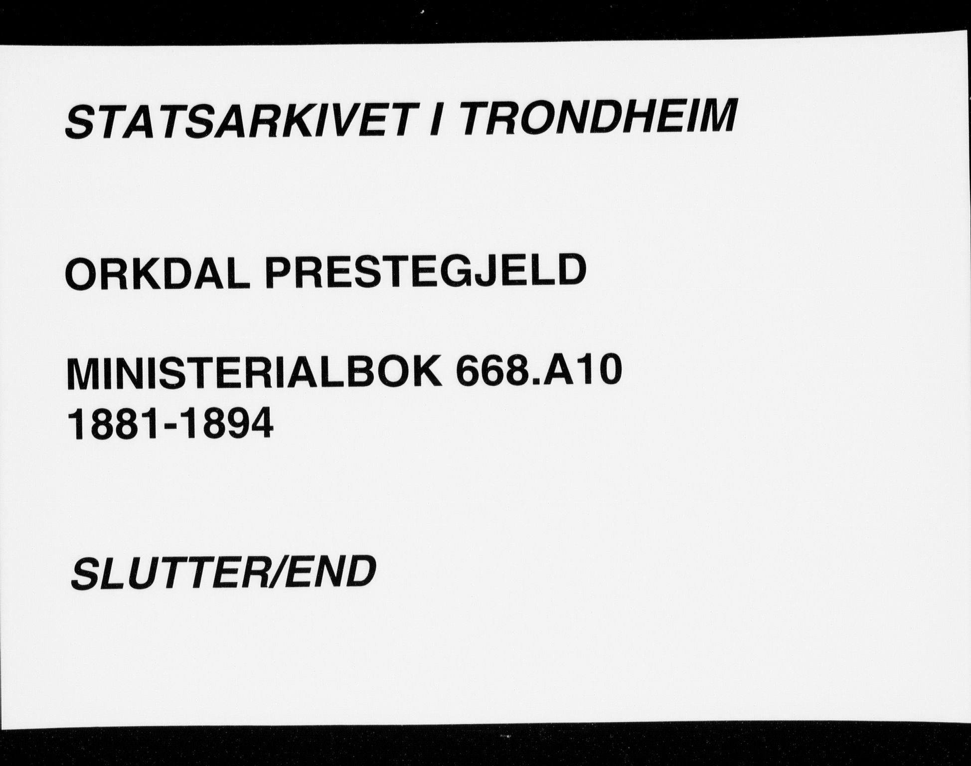 Ministerialprotokoller, klokkerbøker og fødselsregistre - Sør-Trøndelag, AV/SAT-A-1456/668/L0810: Parish register (official) no. 668A10, 1881-1894