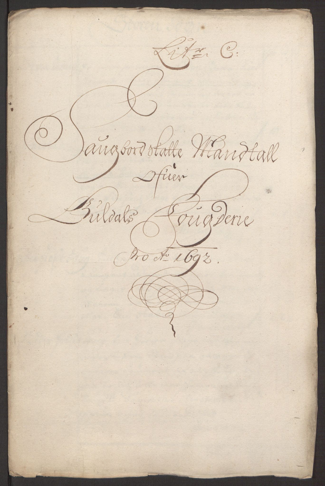 Rentekammeret inntil 1814, Reviderte regnskaper, Fogderegnskap, RA/EA-4092/R59/L3942: Fogderegnskap Gauldal, 1692, p. 78