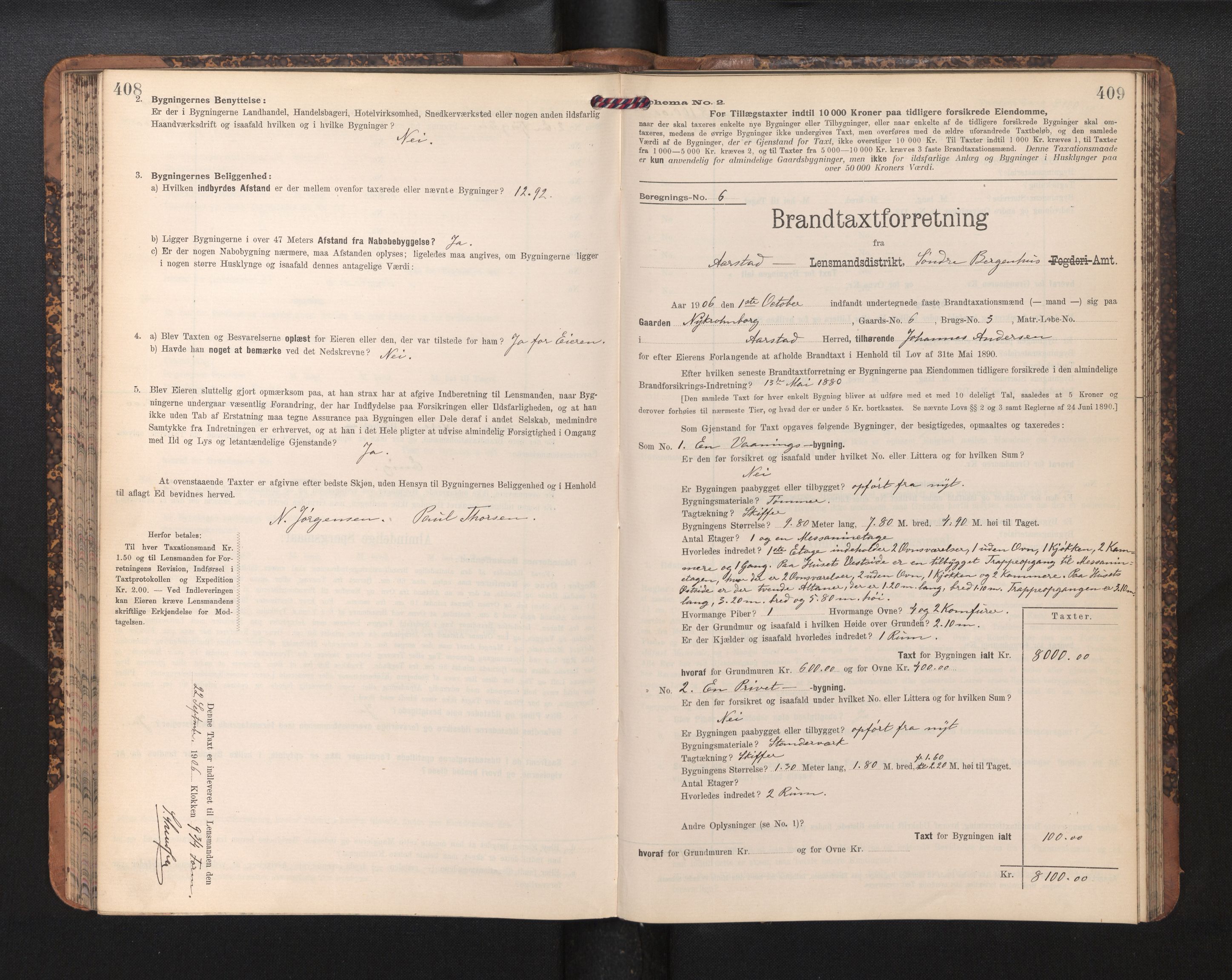 Lensmannen i Årstad, AV/SAB-A-36201/0012/L0014: Branntakstprotokoll,skjematakst, 1906-1907, p. 408-409