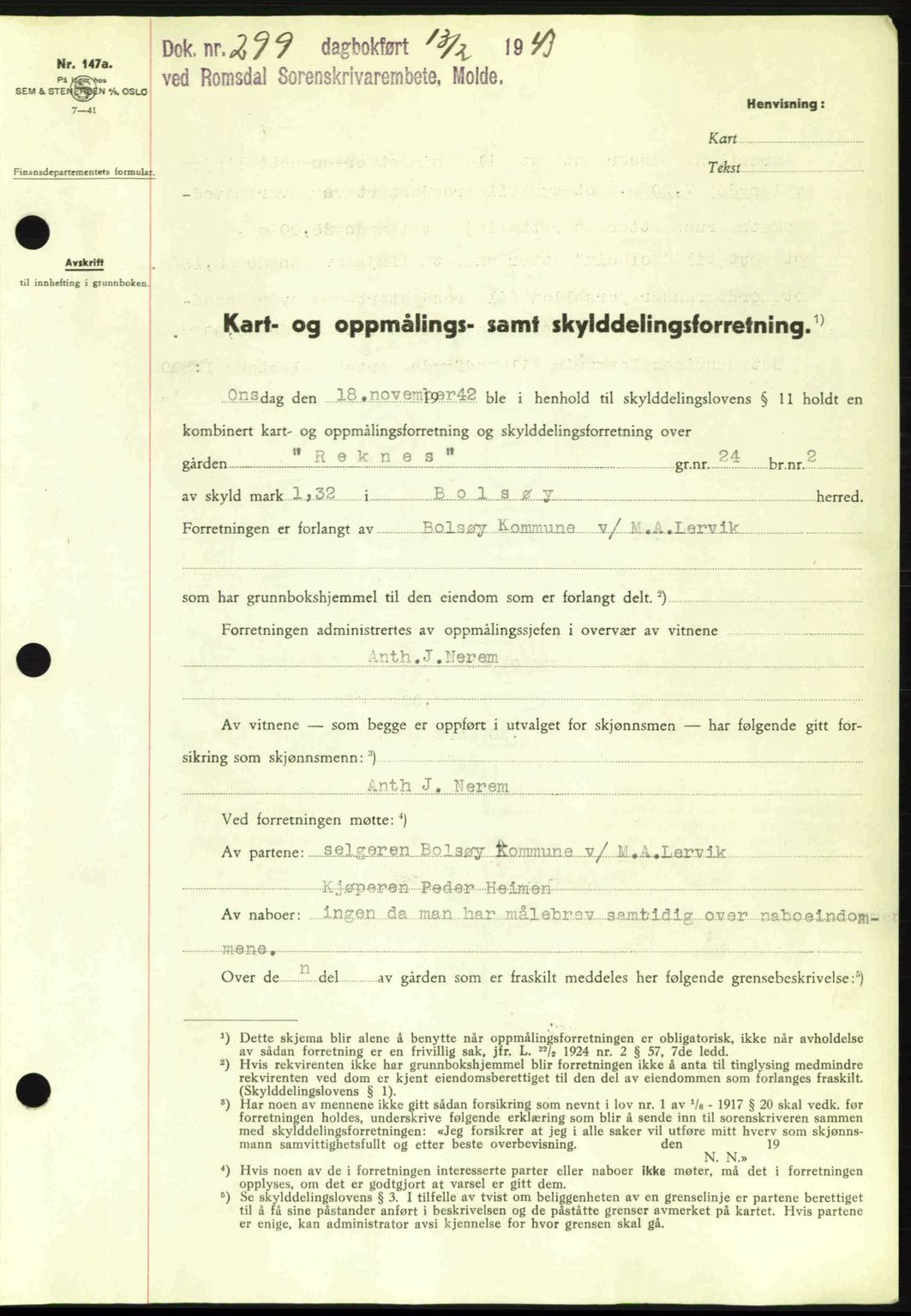 Romsdal sorenskriveri, AV/SAT-A-4149/1/2/2C: Mortgage book no. A13, 1942-1943, Diary no: : 299/1943