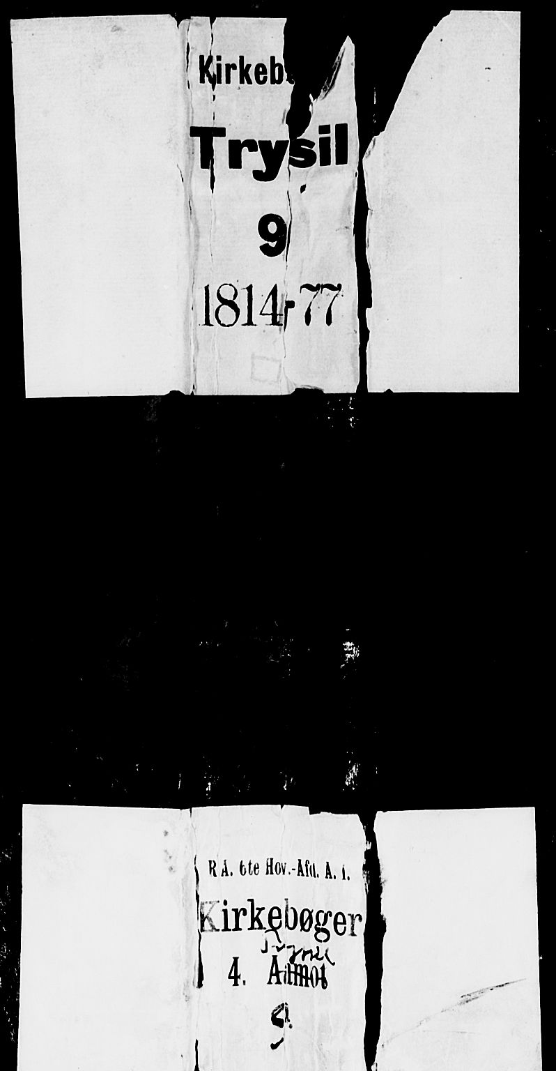 Trysil prestekontor, AV/SAH-PREST-046/H/Ha/Hab/L0005: Parish register (copy) no. 5, 1814-1877