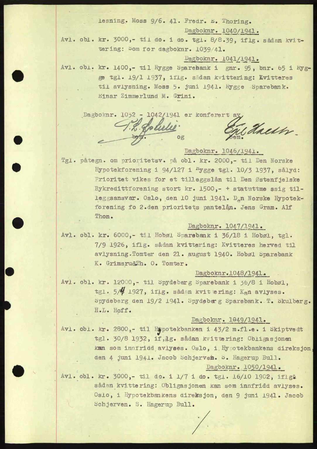 Moss sorenskriveri, SAO/A-10168: Mortgage book no. B10, 1940-1941, Diary no: : 1040/1941