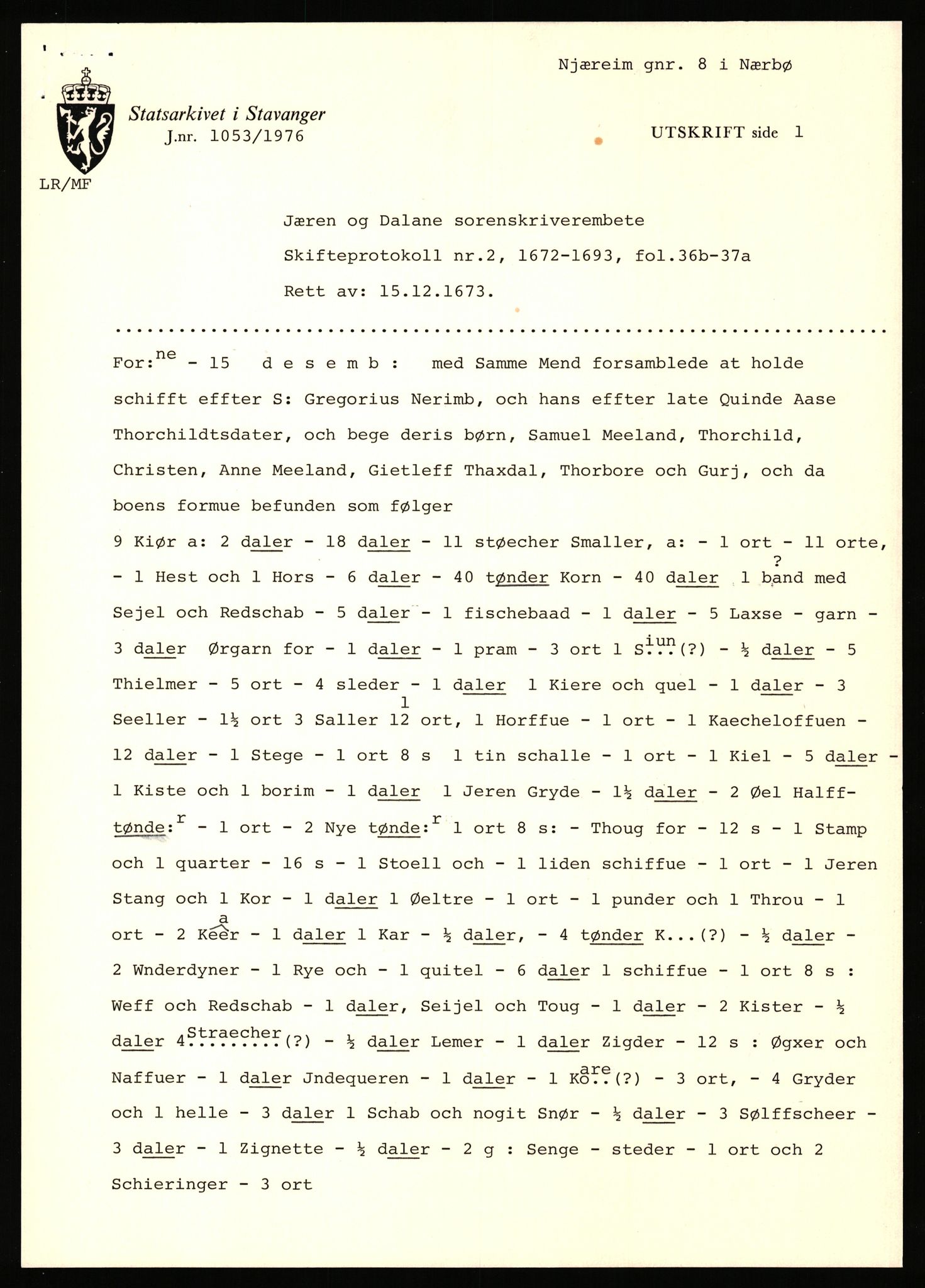 Statsarkivet i Stavanger, SAST/A-101971/03/Y/Yj/L0062: Avskrifter sortert etter gårdsnavn: Nese - Nodland på neset, 1750-1930, p. 335