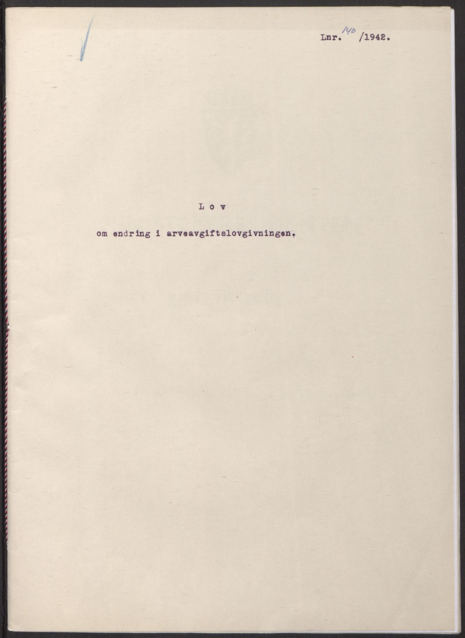 NS-administrasjonen 1940-1945 (Statsrådsekretariatet, de kommisariske statsråder mm), RA/S-4279/D/Db/L0098: Lover II, 1942, p. 100