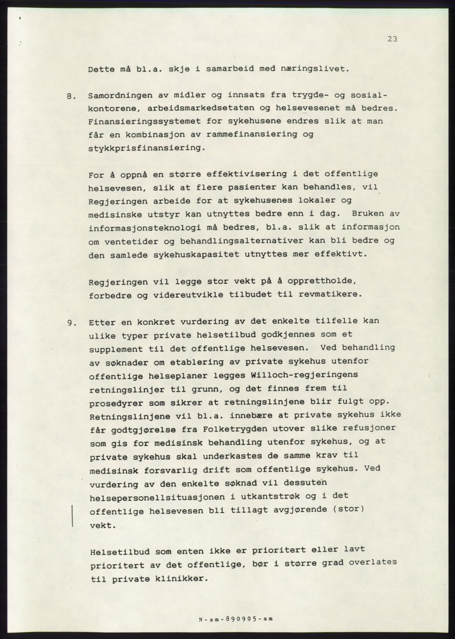 Forhandlingsmøtene 1989 mellom Høyre, KrF og Senterpartiet om dannelse av regjering, AV/RA-PA-0697/A/L0001: Forhandlingsprotokoll med vedlegg, 1989, p. 516