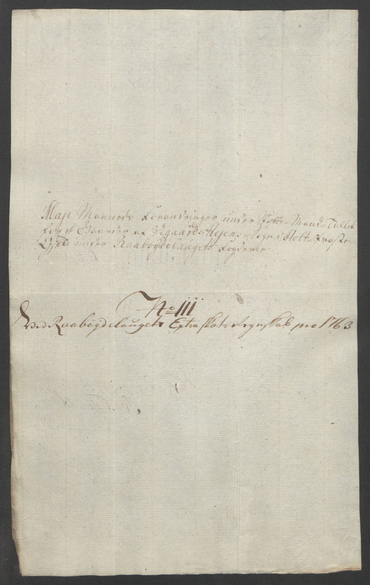 Rentekammeret inntil 1814, Reviderte regnskaper, Fogderegnskap, AV/RA-EA-4092/R40/L2517: Ekstraskatten Råbyggelag, 1762-1763, p. 539