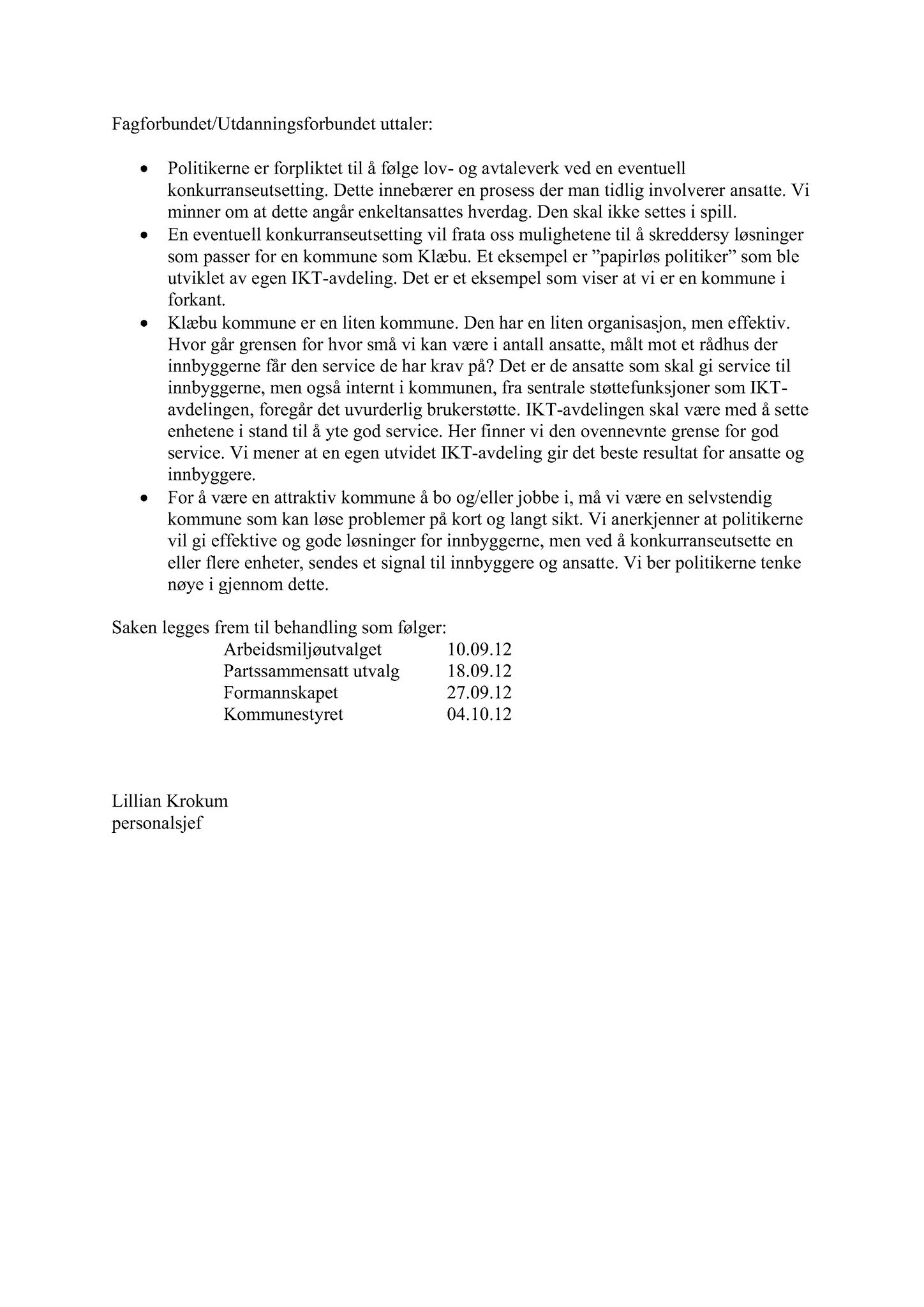 Klæbu Kommune, TRKO/KK/02-FS/L005: Formannsskapet - Møtedokumenter, 2012, p. 2253