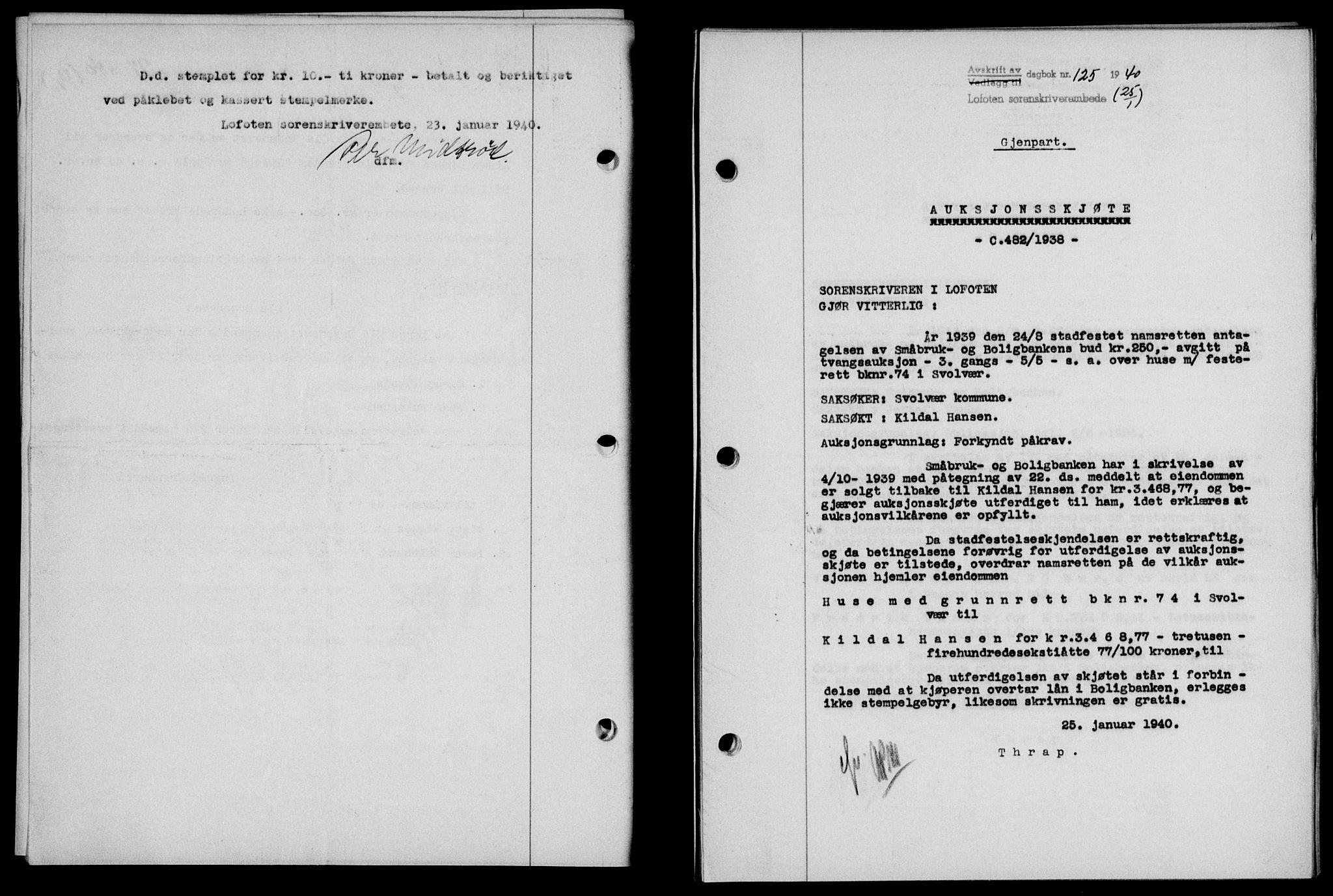 Lofoten sorenskriveri, SAT/A-0017/1/2/2C/L0007a: Mortgage book no. 7a, 1939-1940, Diary no: : 125/1940