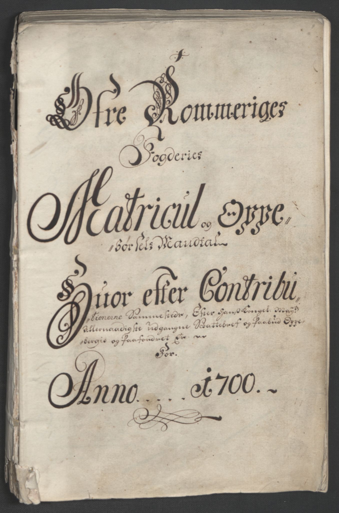 Rentekammeret inntil 1814, Reviderte regnskaper, Fogderegnskap, AV/RA-EA-4092/R12/L0712: Fogderegnskap Øvre Romerike, 1700, p. 74