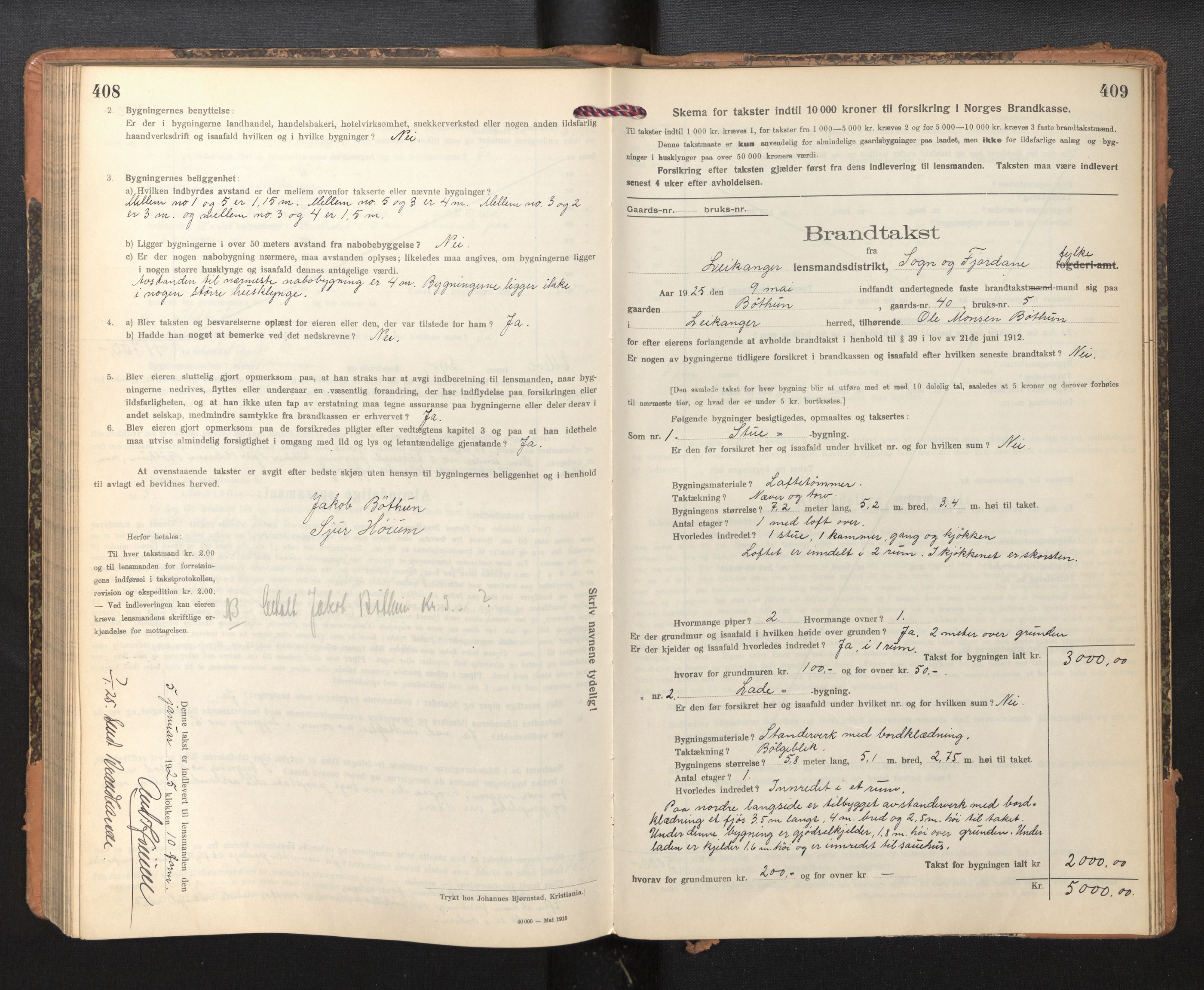 Lensmannen i Leikanger, SAB/A-29201/0012/L0006: Branntakstprotokoll, skjematakst, 1920-1926, p. 408-409