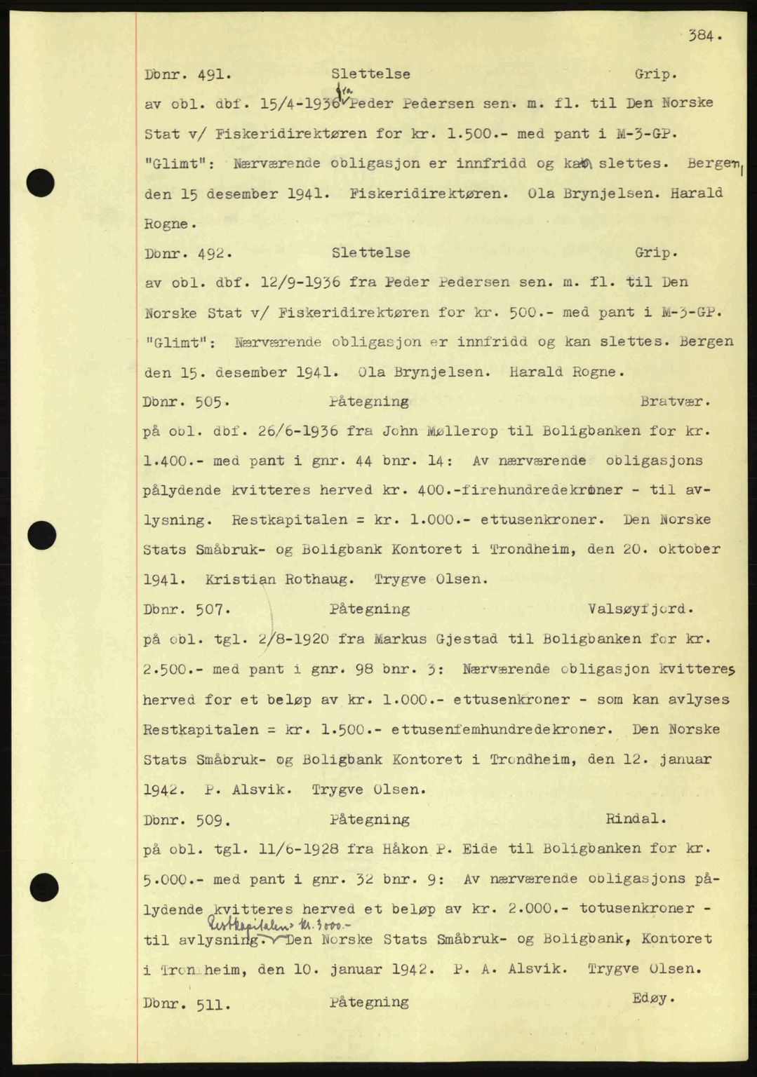 Nordmøre sorenskriveri, AV/SAT-A-4132/1/2/2Ca: Mortgage book no. C81, 1940-1945, Diary no: : 491/1942