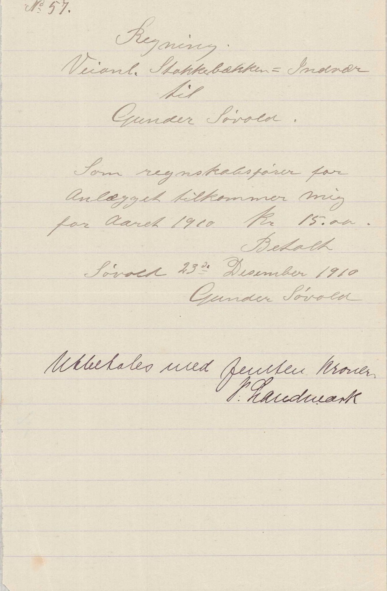 Finnaas kommune. Formannskapet, IKAH/1218a-021/E/Ea/L0001/0001: Rekneskap for veganlegg / Rekneskap for veganlegget Indvær - Stokkabakken, 1910-1915, p. 21