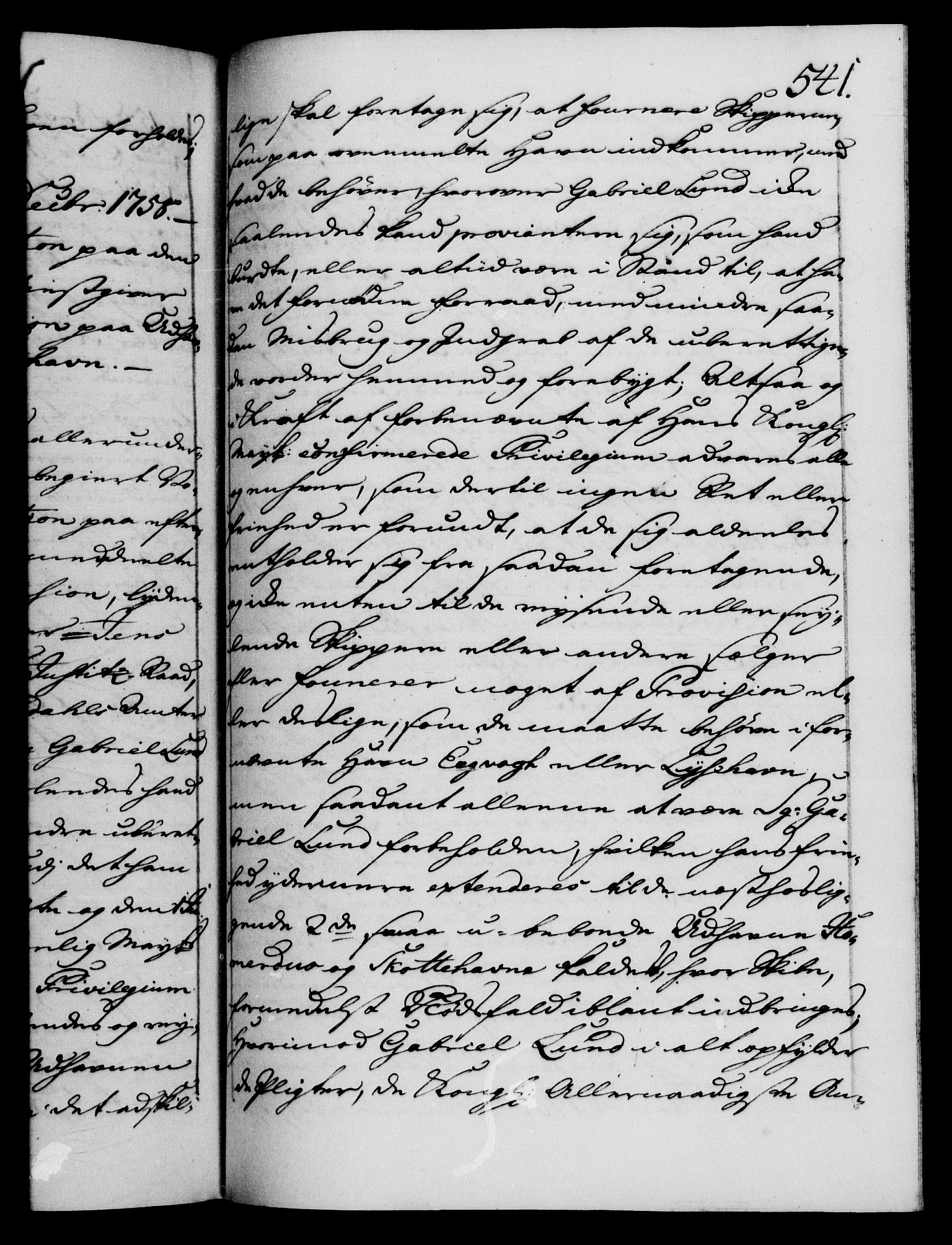 Danske Kanselli 1572-1799, AV/RA-EA-3023/F/Fc/Fca/Fcaa/L0040: Norske registre, 1757-1759, p. 541a