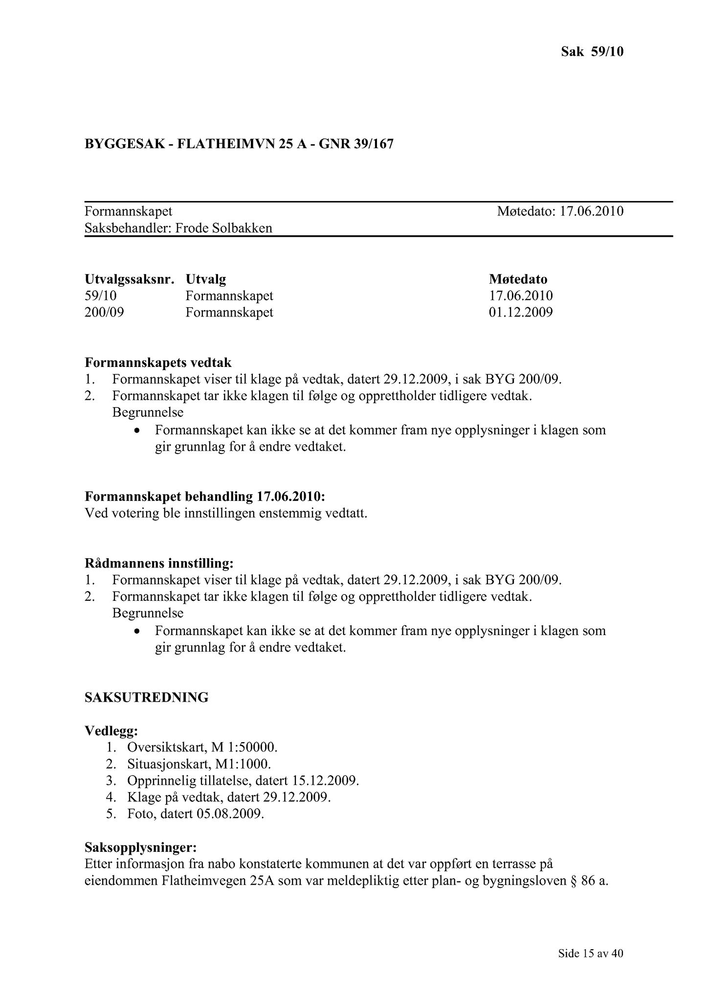 Klæbu Kommune, TRKO/KK/02-FS/L003: Formannsskapet - Møtedokumenter, 2010, p. 1219