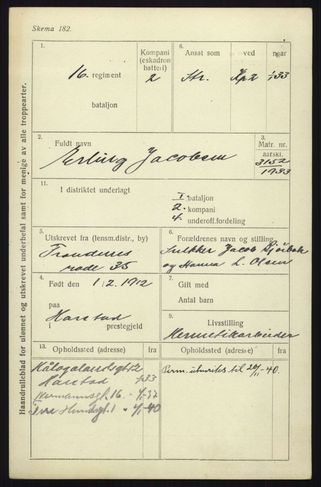 Forsvaret, Troms infanteriregiment nr. 16, AV/RA-RAFA-3146/P/Pa/L0017: Rulleblad for regimentets menige mannskaper, årsklasse 1933, 1933, p. 531