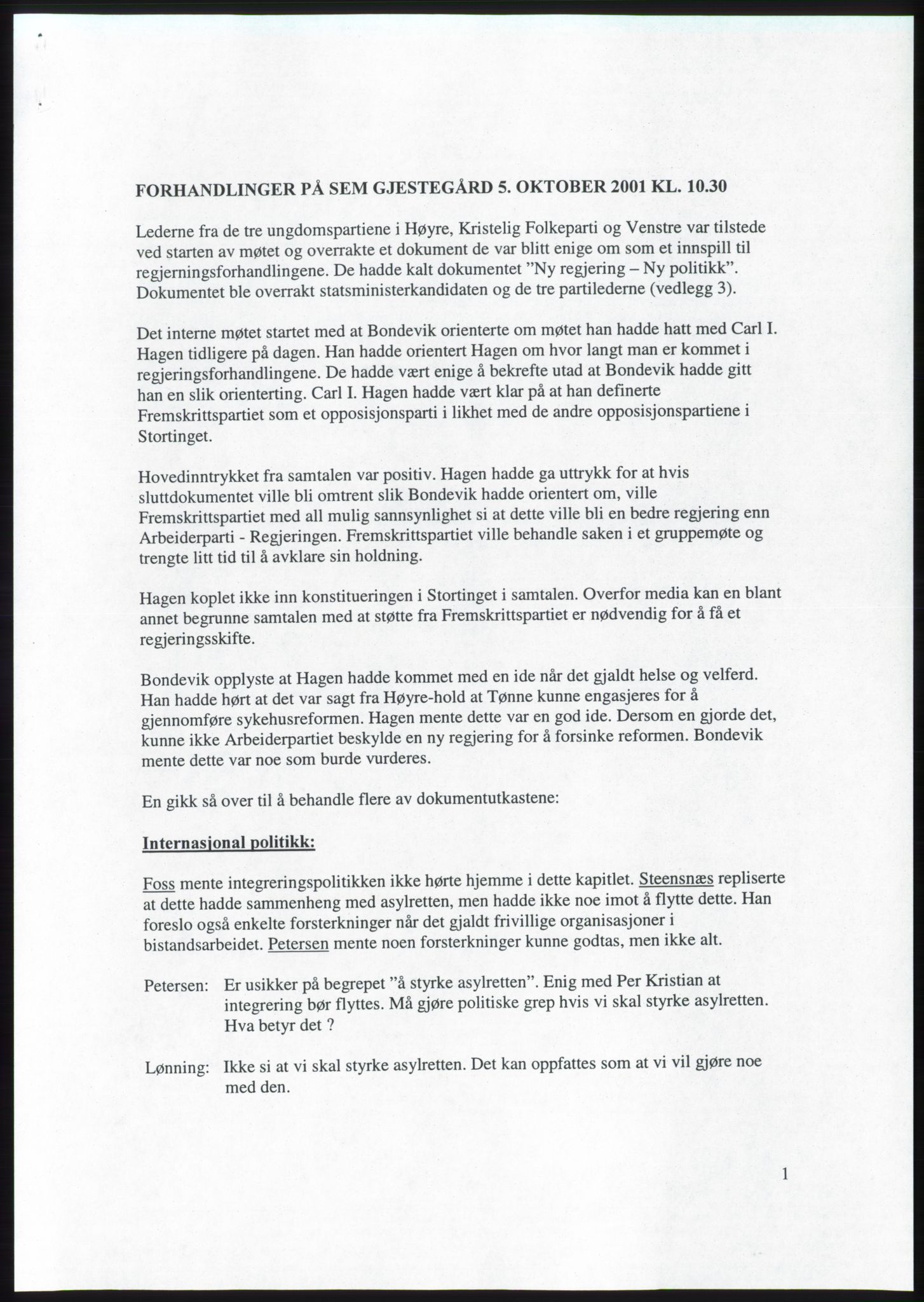 Forhandlingsmøtene 2001 mellom Høyre, Kristelig Folkeparti og Venstre om dannelse av regjering, AV/RA-PA-1395/A/L0001: Forhandlingsprotokoll med vedlegg, 2001, p. 30