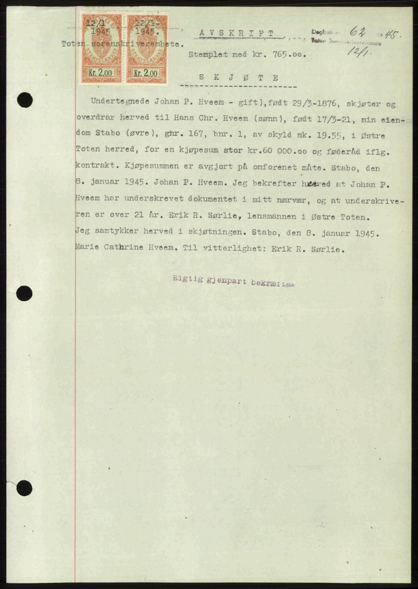 Toten tingrett, SAH/TING-006/H/Hb/Hbc/L0013: Mortgage book no. Hbc-13, 1945-1945, Diary no: : 62/1945