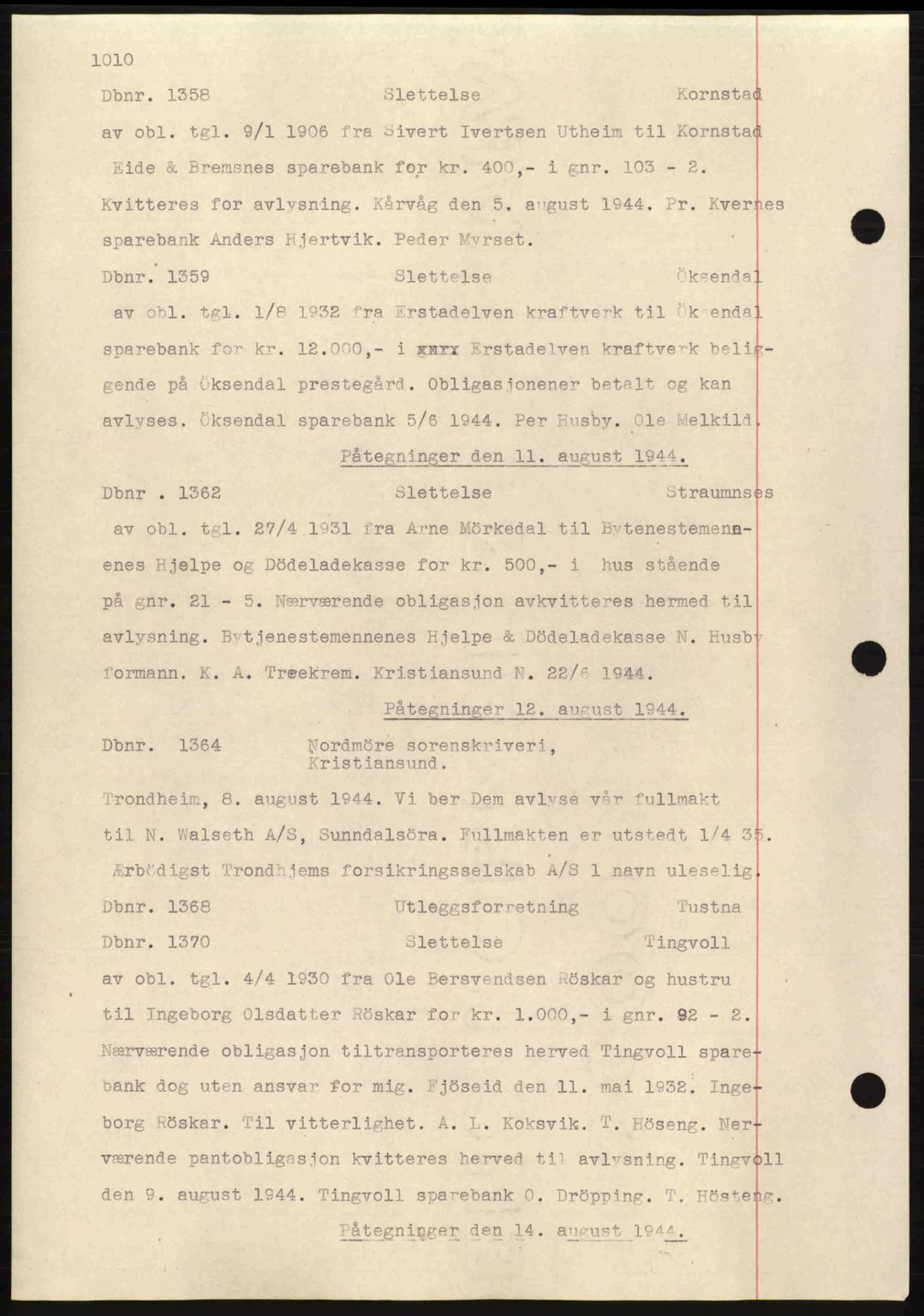 Nordmøre sorenskriveri, AV/SAT-A-4132/1/2/2Ca: Mortgage book no. C81, 1940-1945, Diary no: : 1358/1944