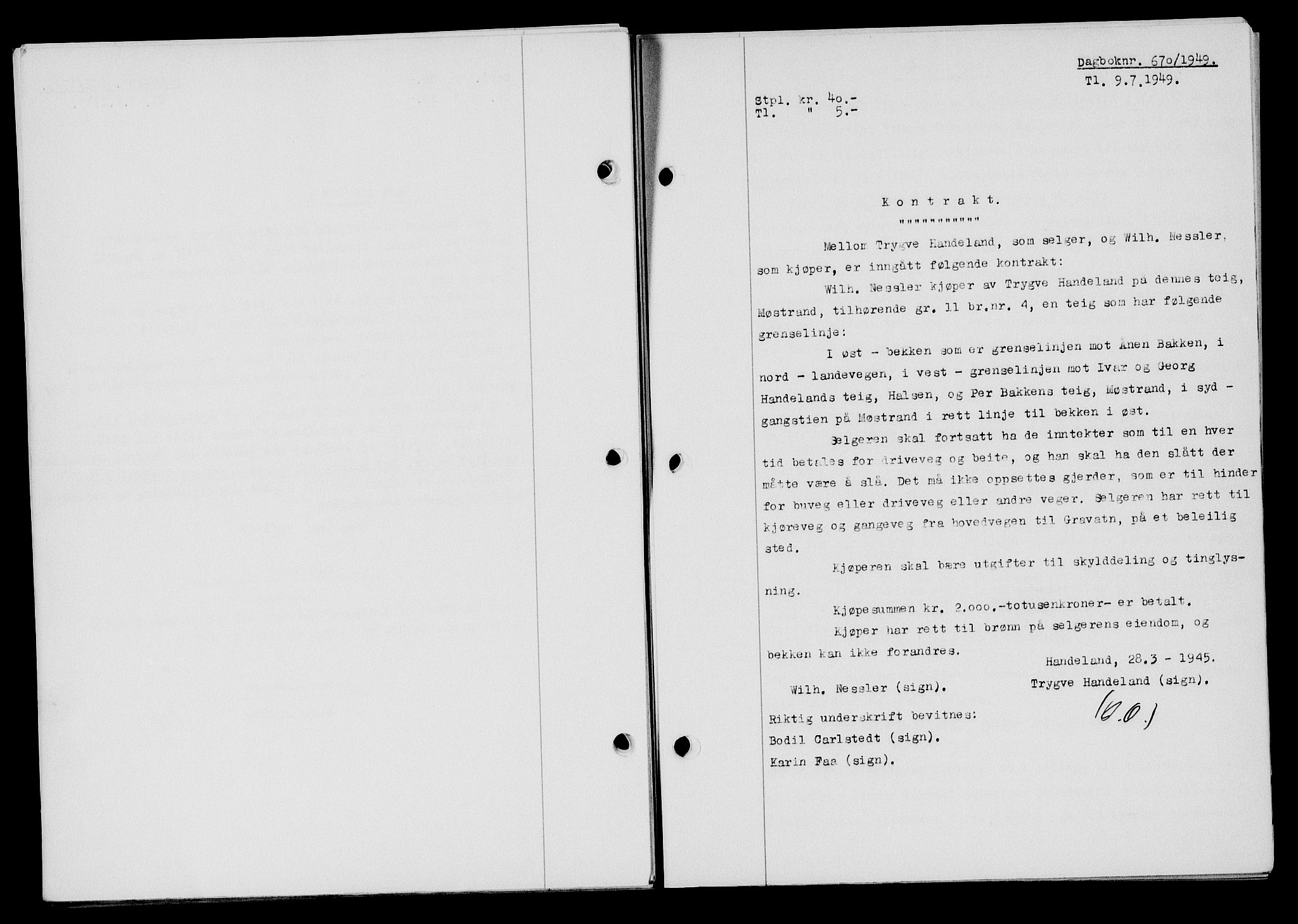 Flekkefjord sorenskriveri, SAK/1221-0001/G/Gb/Gba/L0065: Mortgage book no. A-13, 1949-1949, Diary no: : 670/1949