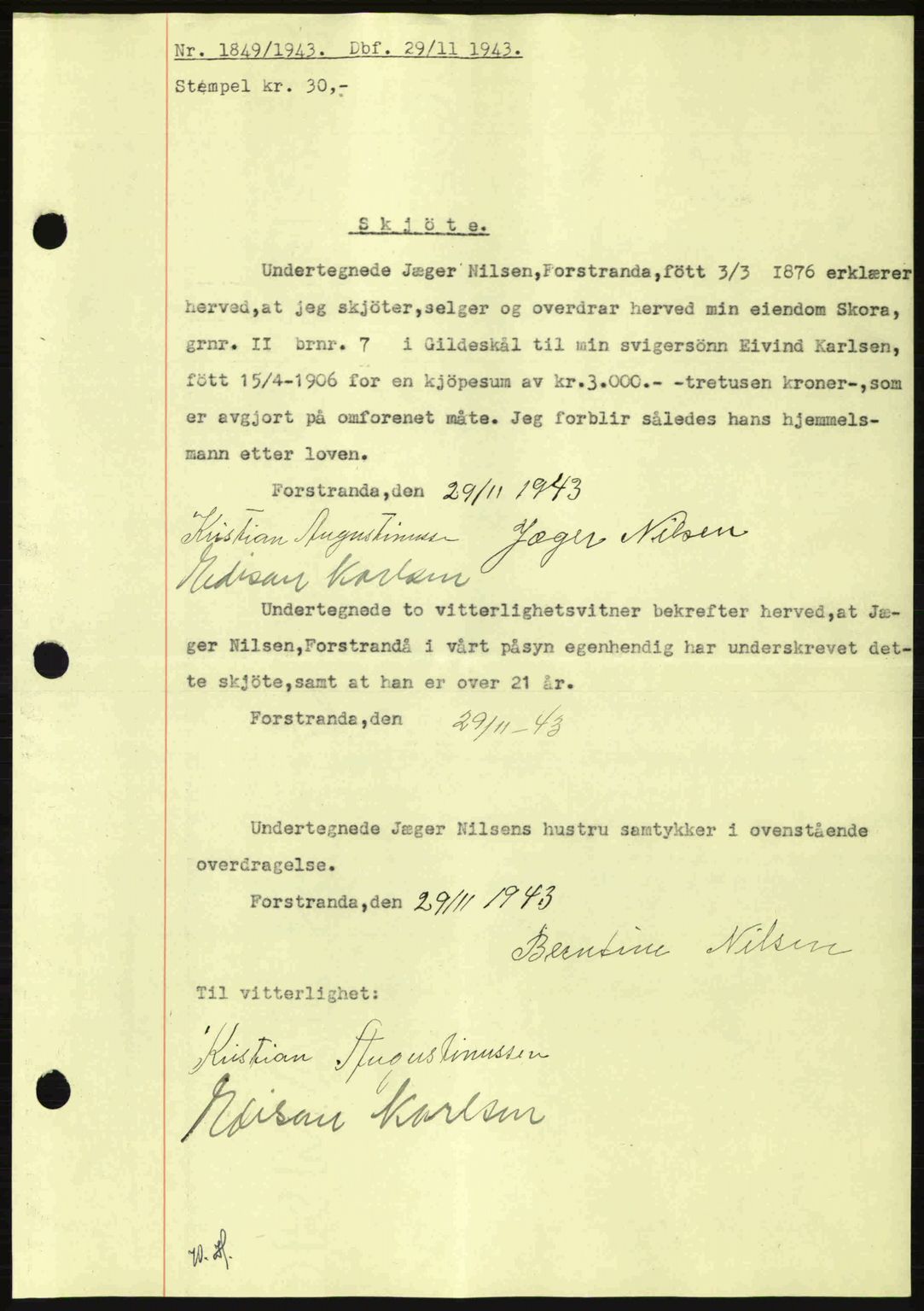 Salten sorenskriveri, AV/SAT-A-4578/1/2/2C: Mortgage book no. A14-15, 1943-1945, Diary no: : 1849/1943