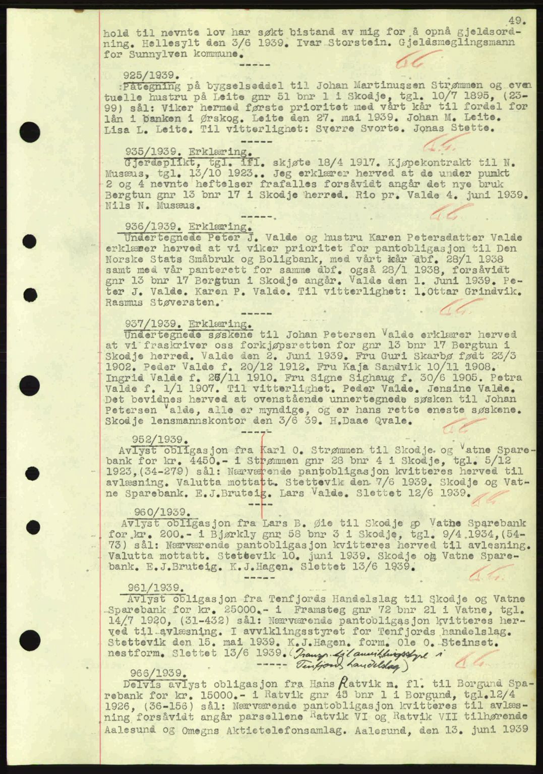 Nordre Sunnmøre sorenskriveri, SAT/A-0006/1/2/2C/2Ca: Mortgage book no. B1-6, 1938-1942, Diary no: : 925/1939