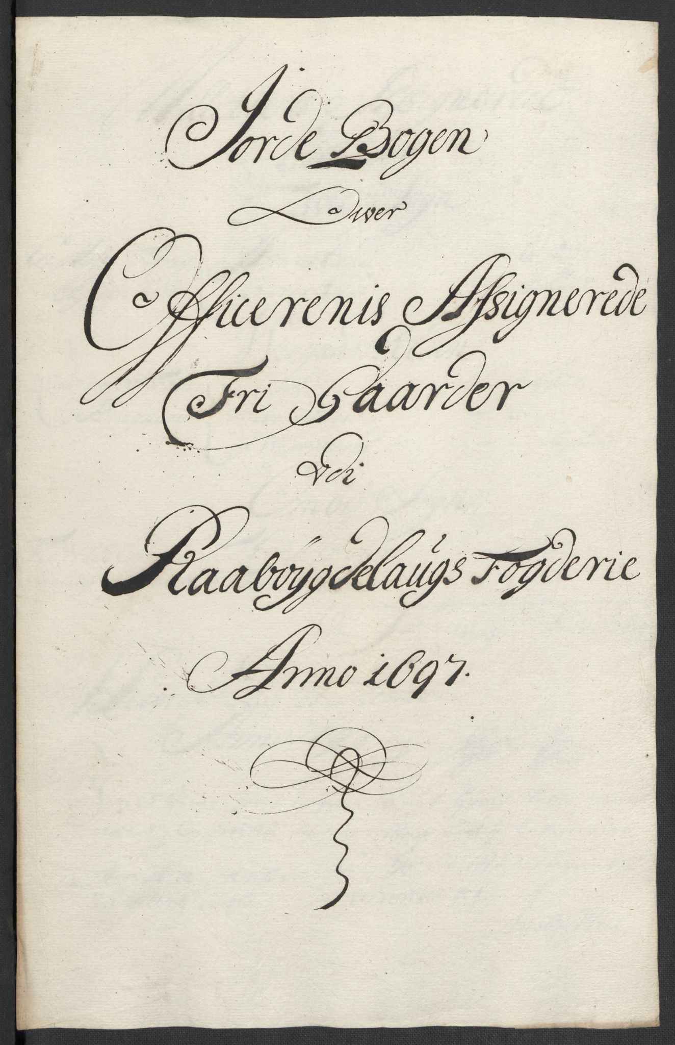 Rentekammeret inntil 1814, Reviderte regnskaper, Fogderegnskap, AV/RA-EA-4092/R40/L2445: Fogderegnskap Råbyggelag, 1697-1699, p. 58