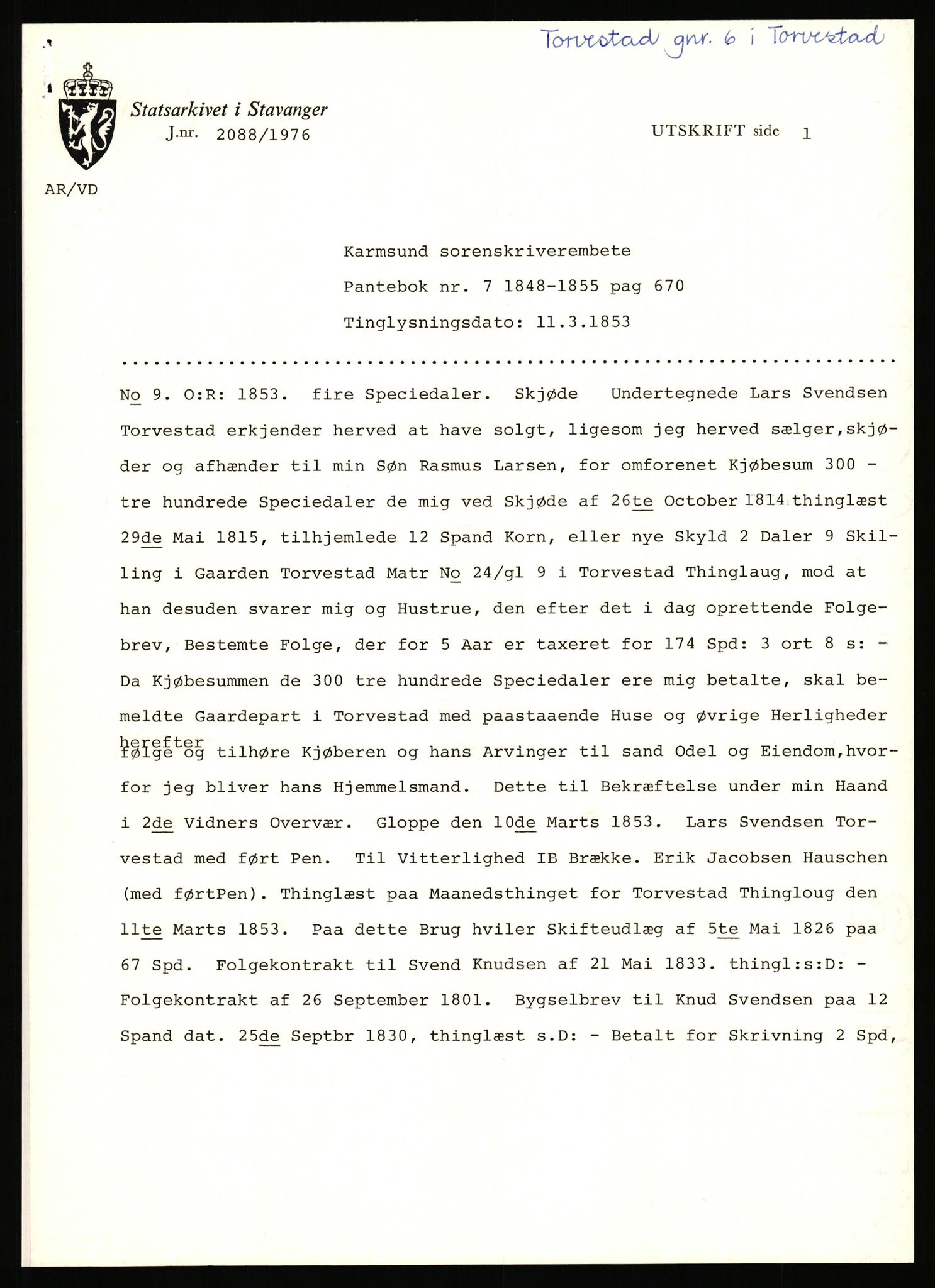 Statsarkivet i Stavanger, AV/SAST-A-101971/03/Y/Yj/L0088: Avskrifter sortert etter gårdsnavn: Todneim - Tuestad, 1750-1930, p. 365