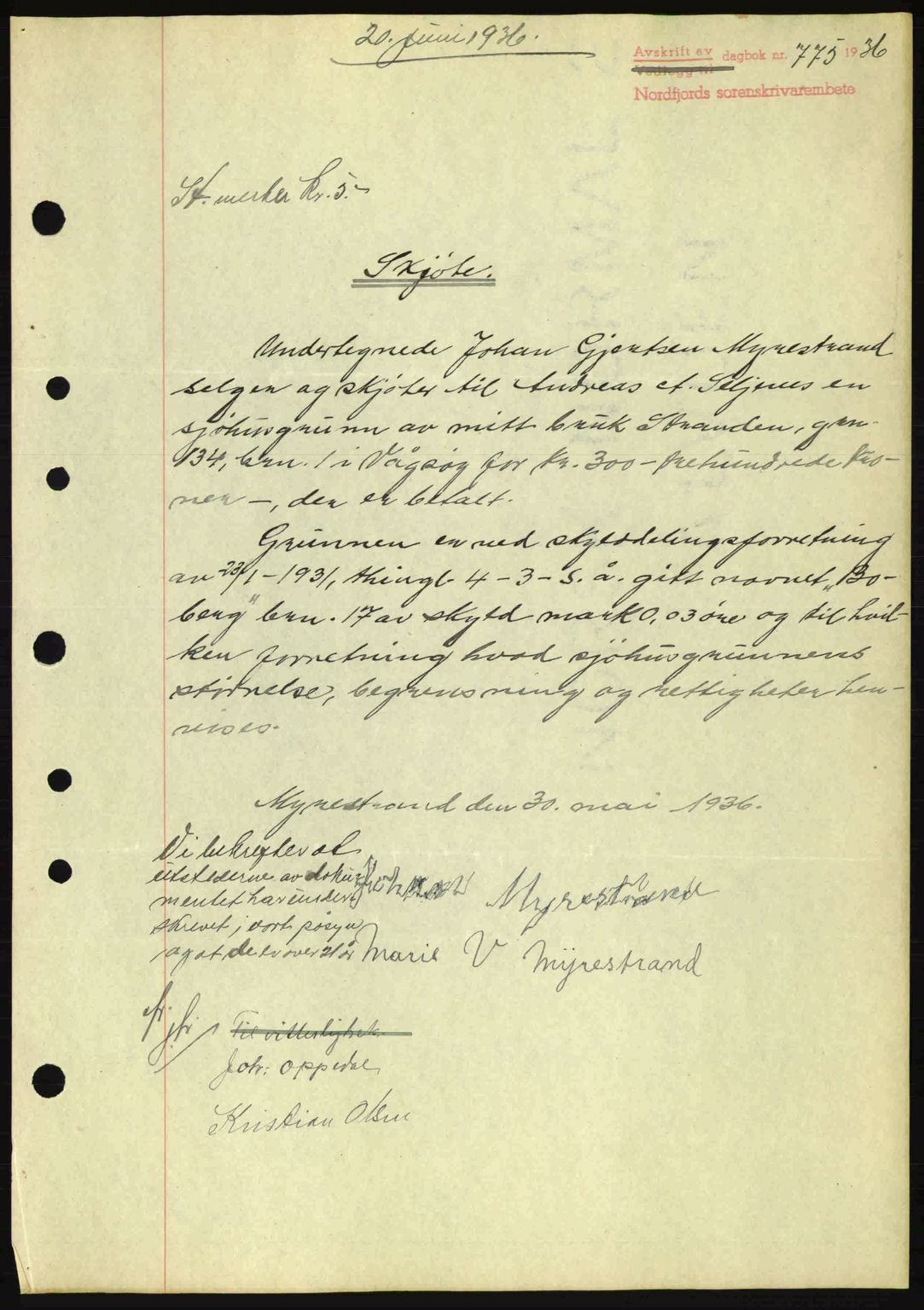 Nordfjord sorenskriveri, AV/SAB-A-2801/02/02b/02bj/L0001: Mortgage book no. A1, 1936-1937, Diary no: : 775/1936