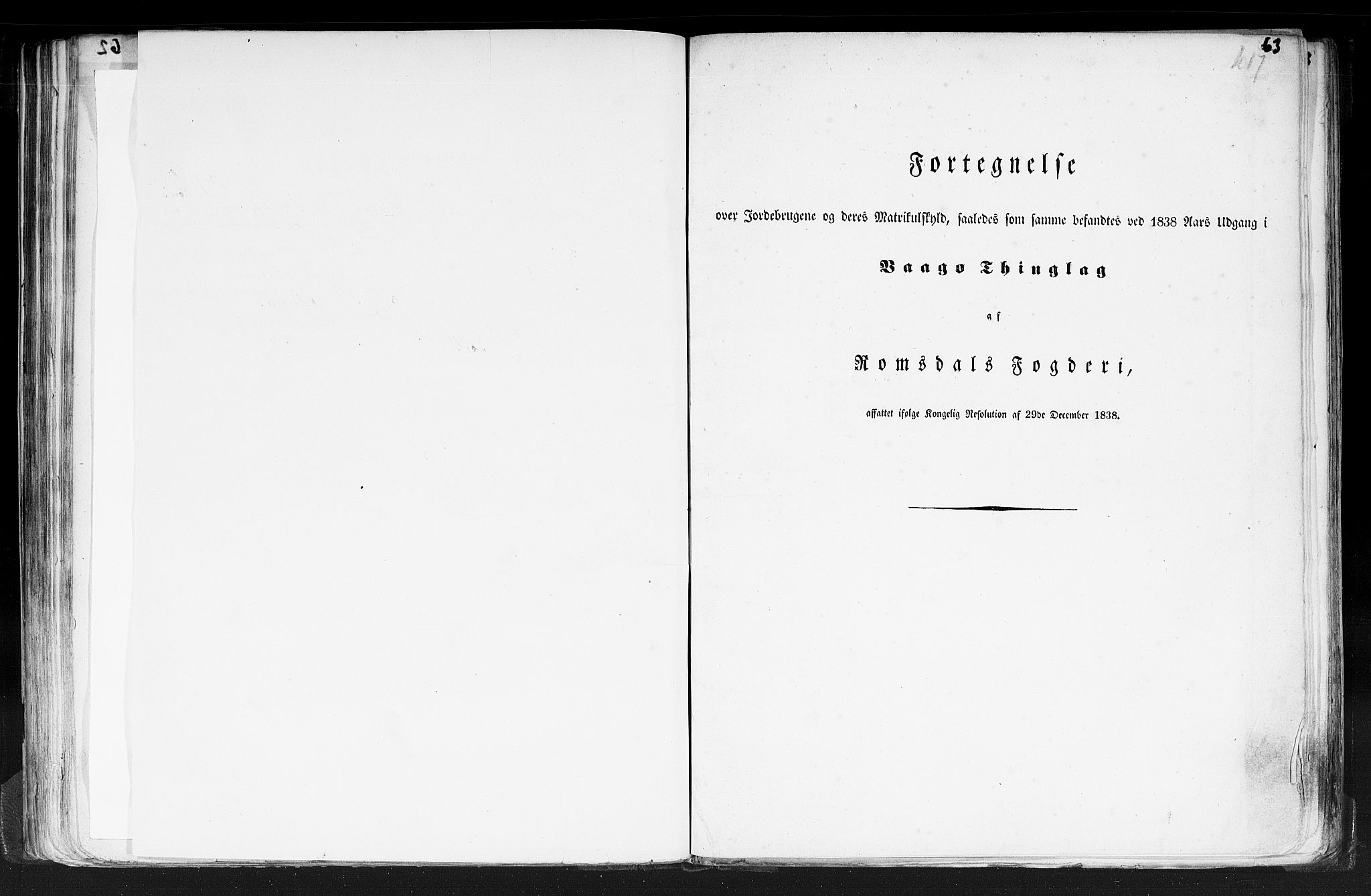 Rygh, RA/PA-0034/F/Fb/L0013: Matrikkelen for 1838 - Romsdal amt (Møre og Romsdal fylke), 1838, p. 63a