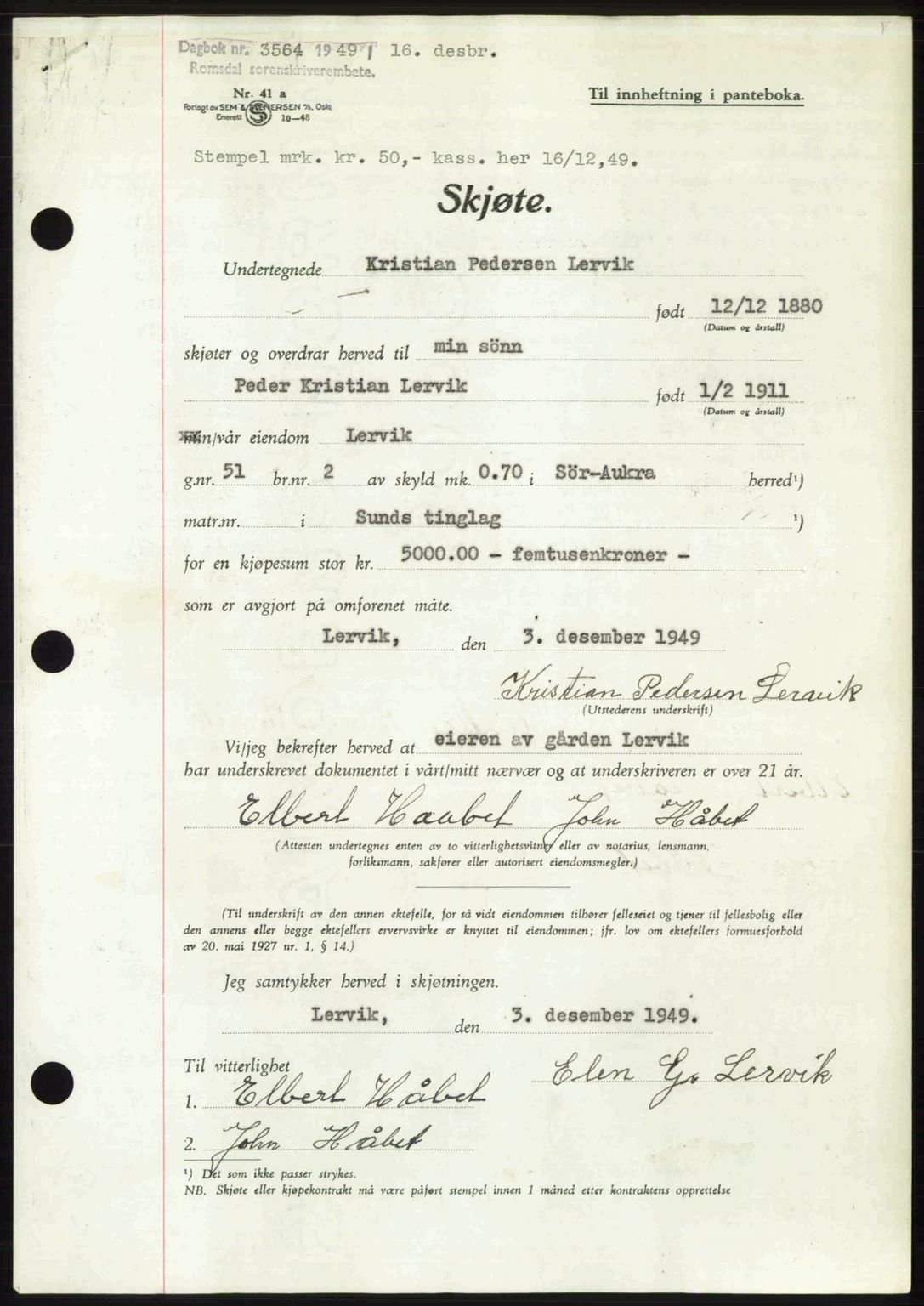 Romsdal sorenskriveri, AV/SAT-A-4149/1/2/2C: Mortgage book no. A31, 1949-1949, Diary no: : 3564/1949