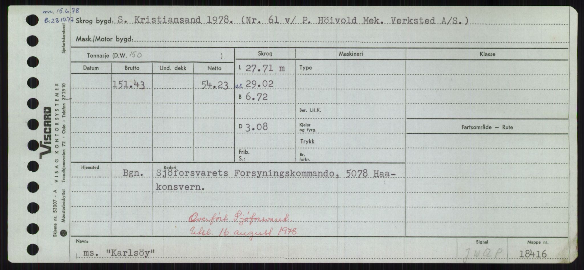 Sjøfartsdirektoratet med forløpere, Skipsmålingen, RA/S-1627/H/Ha/L0003/0001: Fartøy, Hilm-Mar / Fartøy, Hilm-Kol, p. 701