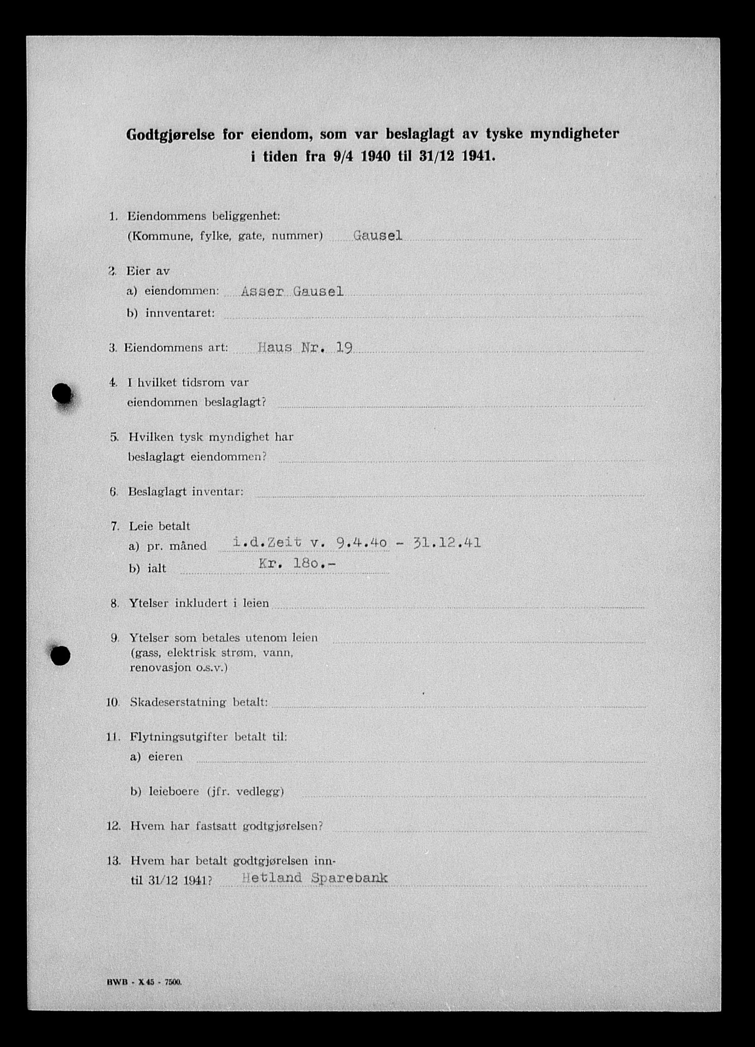 Justisdepartementet, Tilbakeføringskontoret for inndratte formuer, AV/RA-S-1564/I/L1015: Godtgjørelse for beslaglagt eiendom, 1940-1941, p. 464