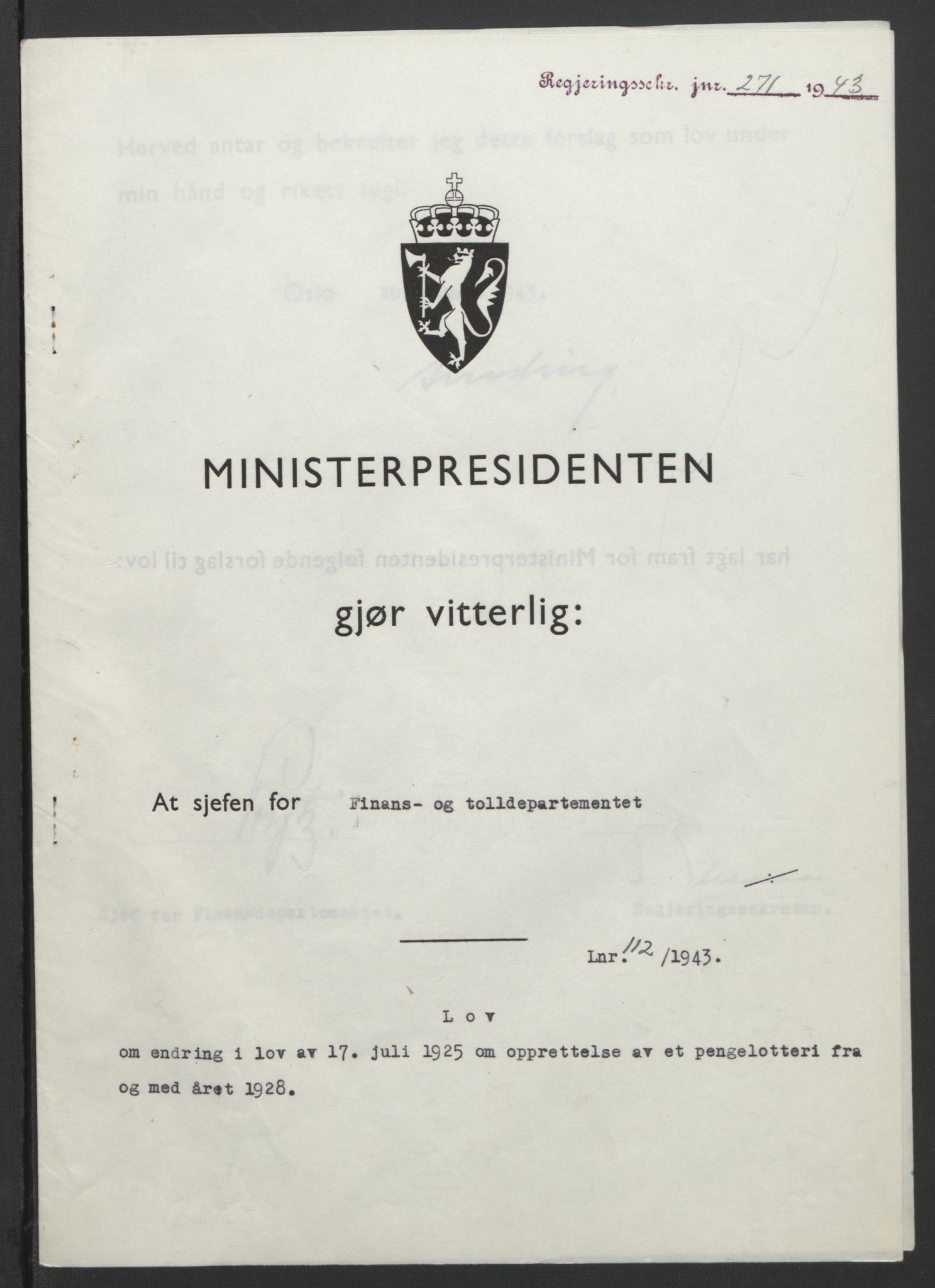 NS-administrasjonen 1940-1945 (Statsrådsekretariatet, de kommisariske statsråder mm), RA/S-4279/D/Db/L0099: Lover, 1943, p. 523