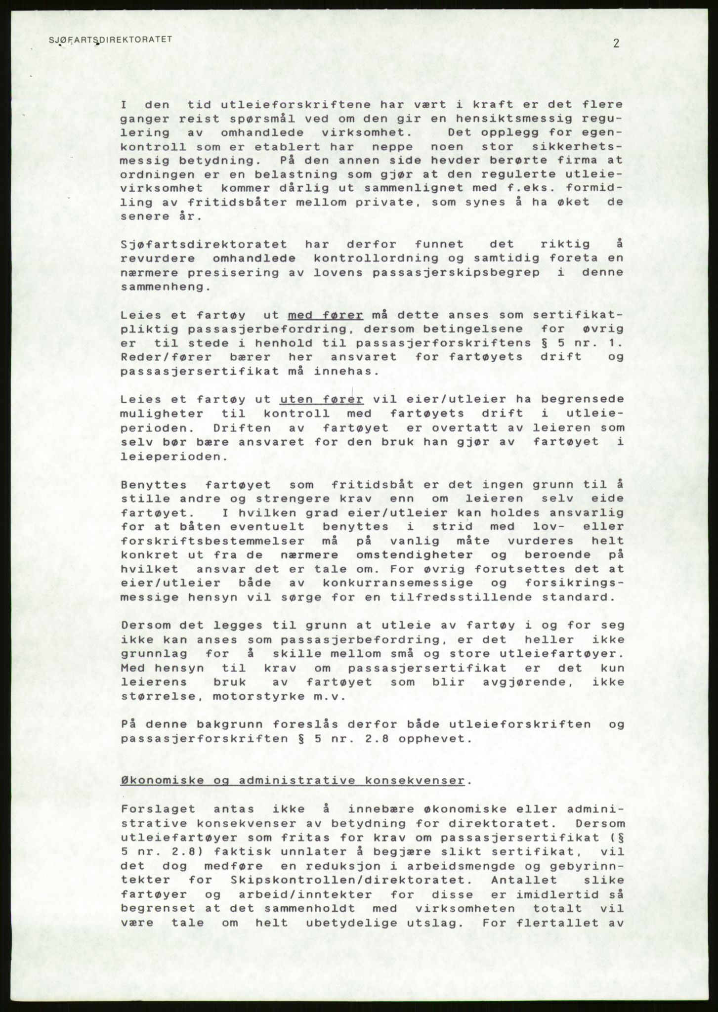 Sjøfartsdirektoratet med forløpere, generelt arkiv, AV/RA-S-1407/D/Du/Duc/L0642/0001: Skipskontrollen - Forskrifter / Forskrift om utleiebåter (2 mapper), 1978-1987, p. 469