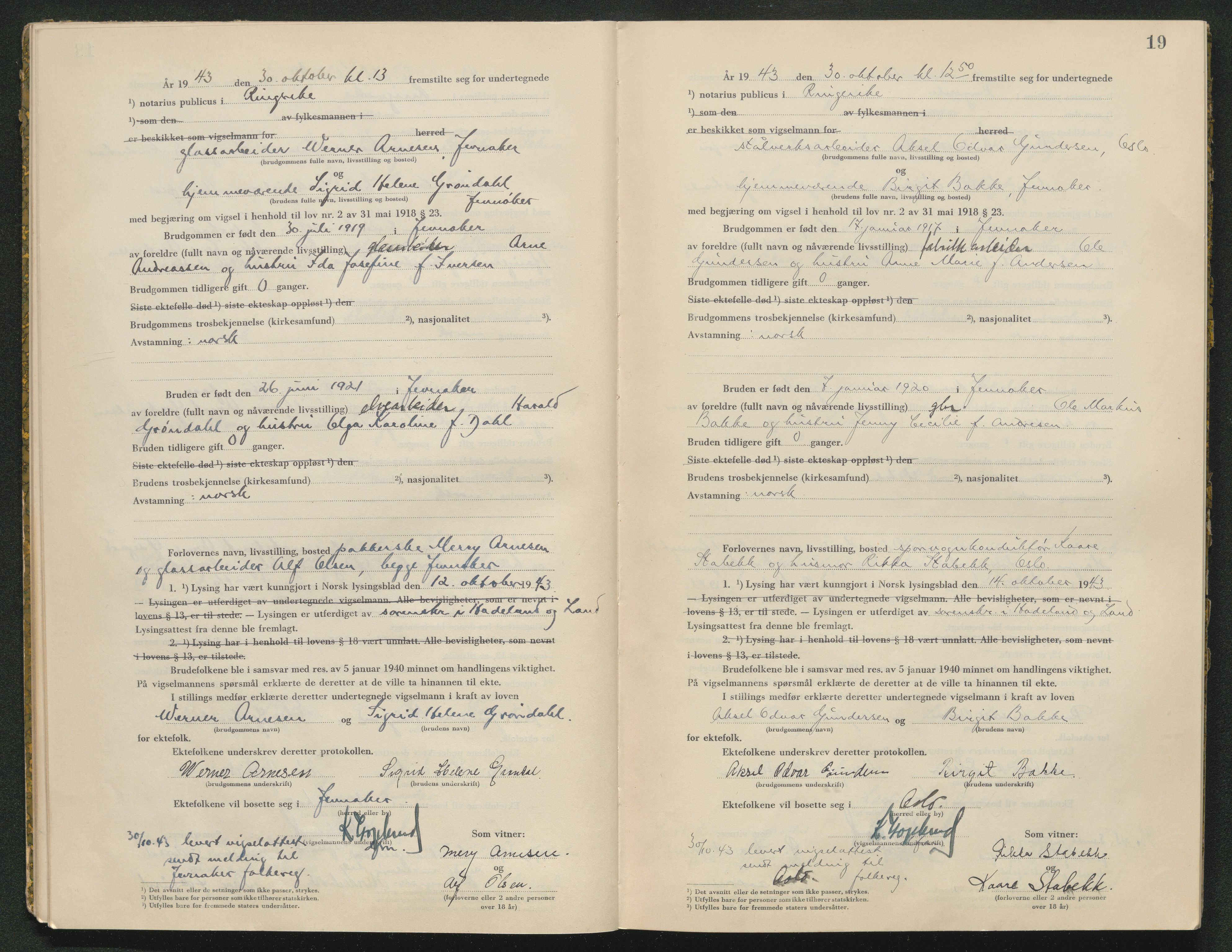 Ringerike sorenskriveri, AV/SAKO-A-105/L/Lc/L0003: Vigselsbok, 1943-1944, p. 19