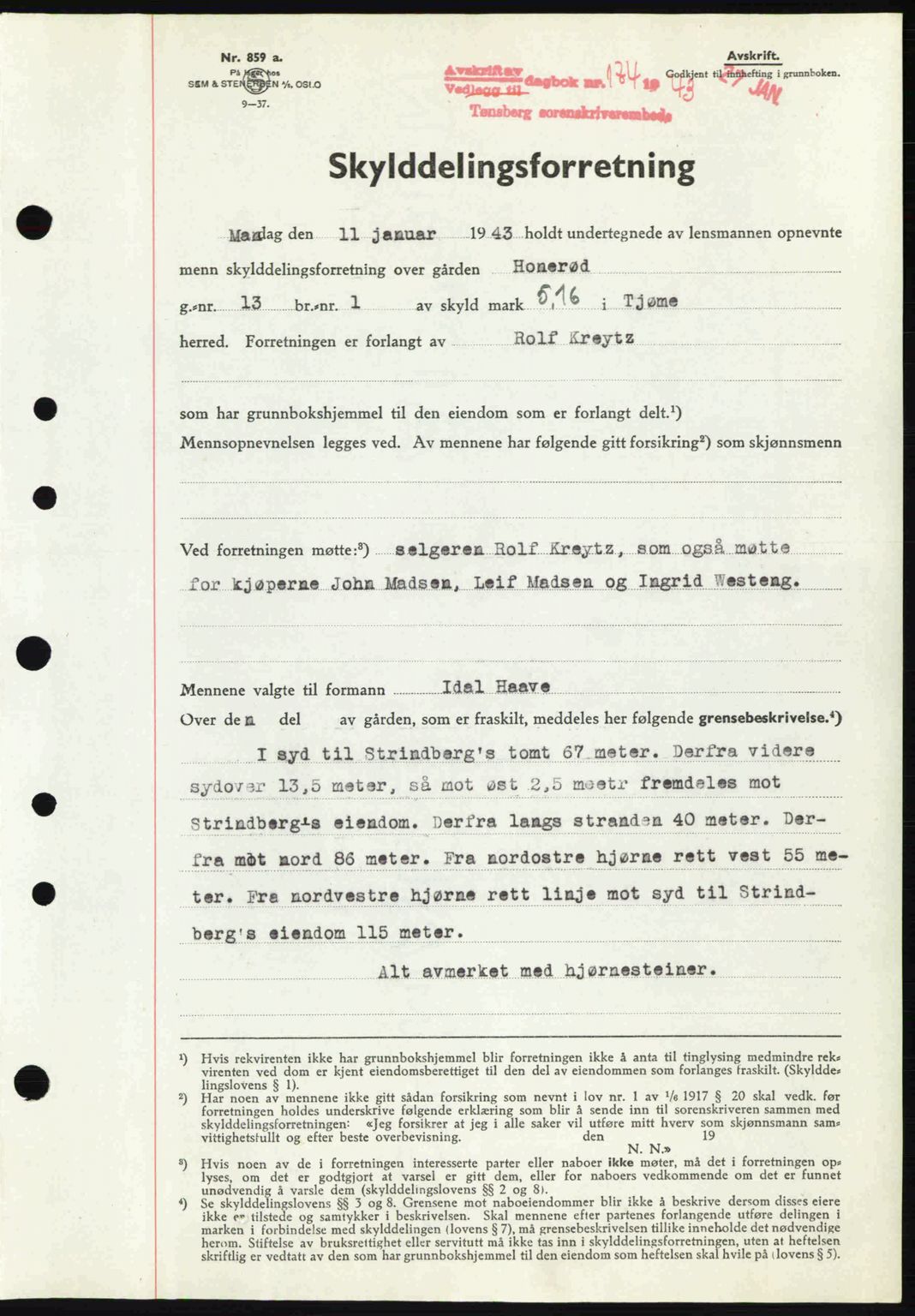 Tønsberg sorenskriveri, AV/SAKO-A-130/G/Ga/Gaa/L0012: Mortgage book no. A12, 1942-1943, Diary no: : 174/1943