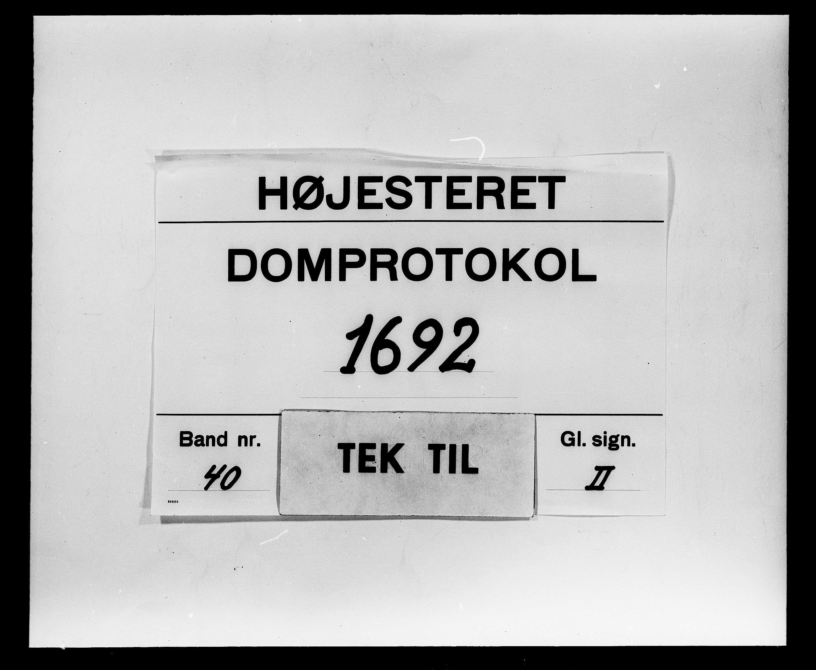 Højesteret, DRA/A-0009, 1692