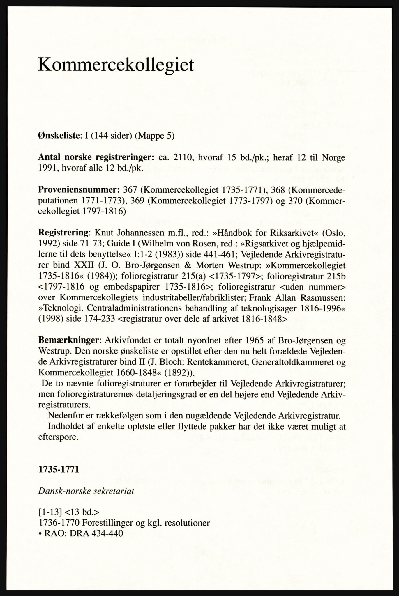 Publikasjoner utgitt av Arkivverket, PUBL/PUBL-001/A/0002: Erik Gøbel: NOREG, Tværregistratur over norgesrelevant materiale i Rigsarkivet i København (2000), 2000, p. 165