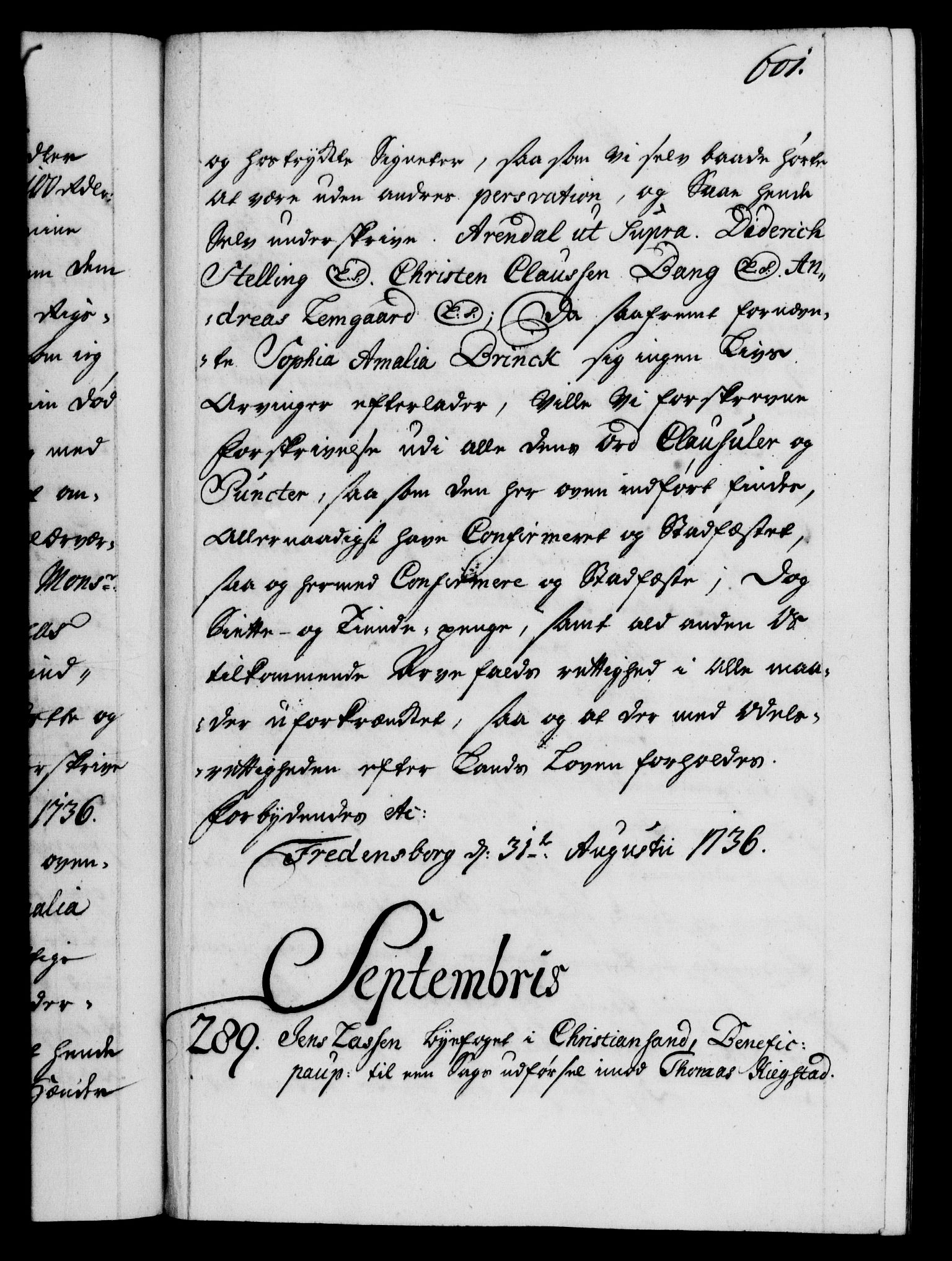 Danske Kanselli 1572-1799, RA/EA-3023/F/Fc/Fca/Fcaa/L0029: Norske registre, 1735-1736, p. 601a
